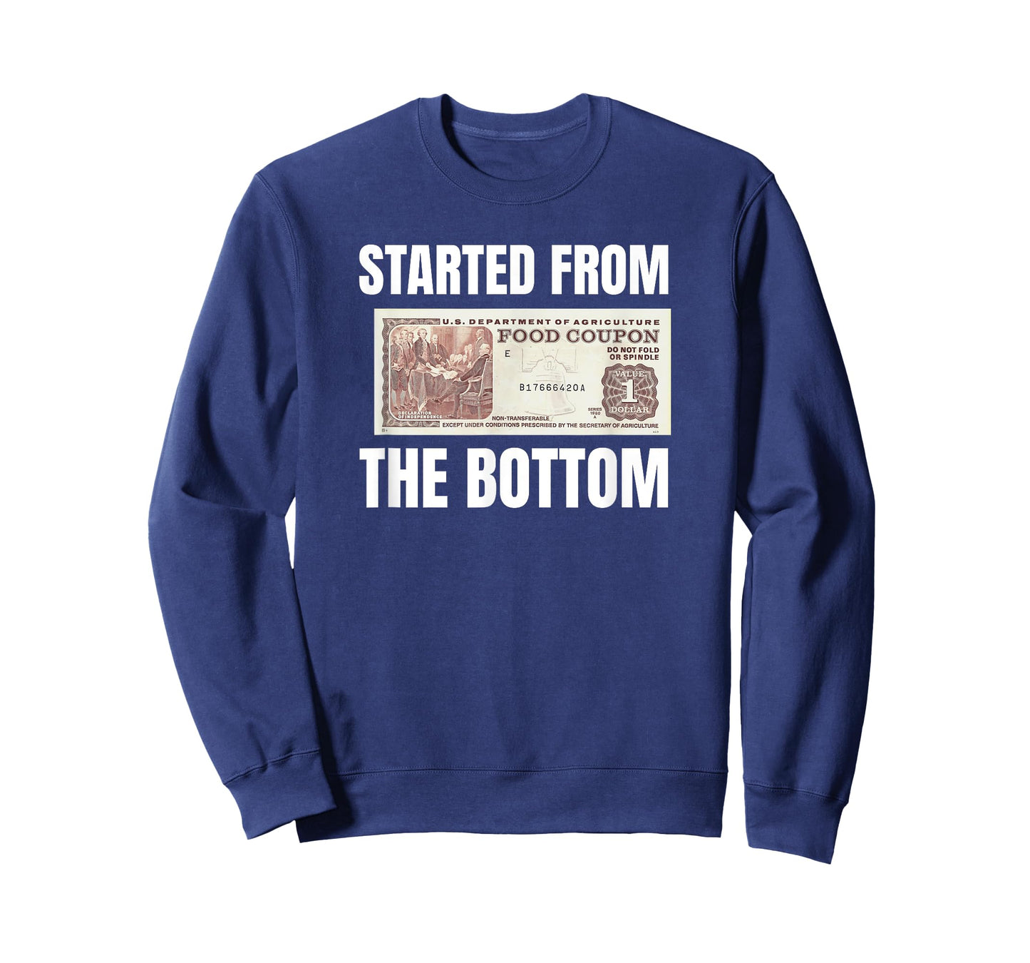 Started At The Bottom Funny Food Stamp 80's 90's kids Know T-Shirt