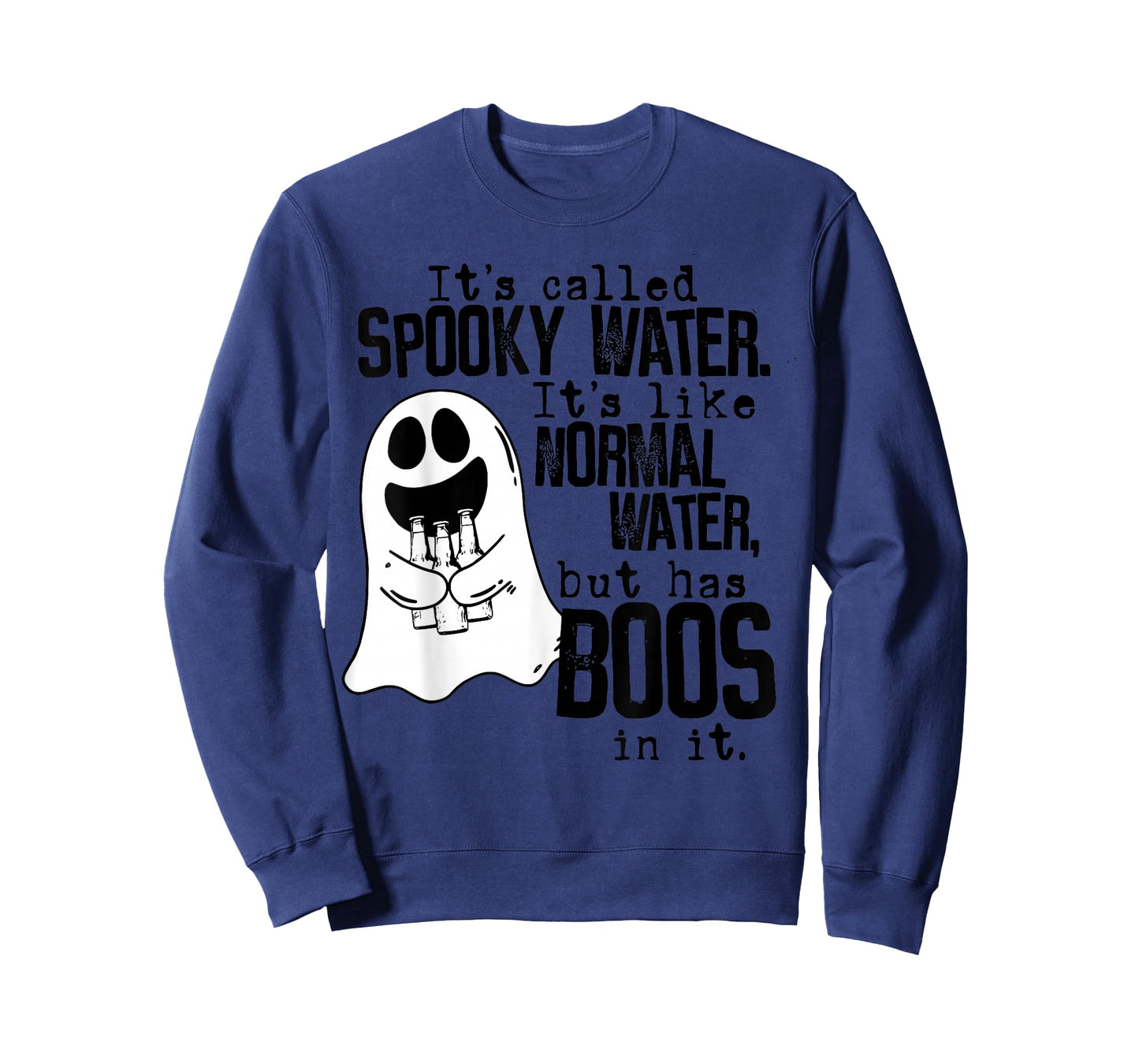 Its called spooky water like normal water Drinking Halloween T-Shirt