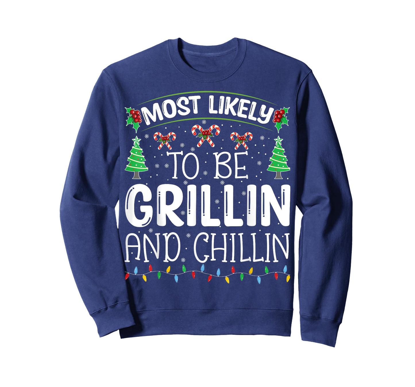Most-Likely-To Be Grilling and Chilling Cute Matching T-Shirt