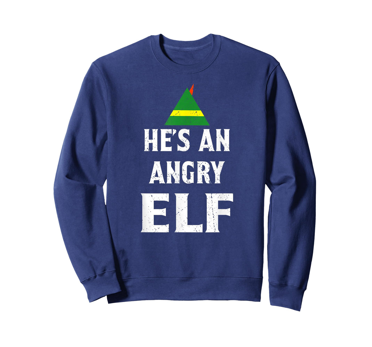 He's an Angry Elf T Shirt Elf Shirts T-Shirt