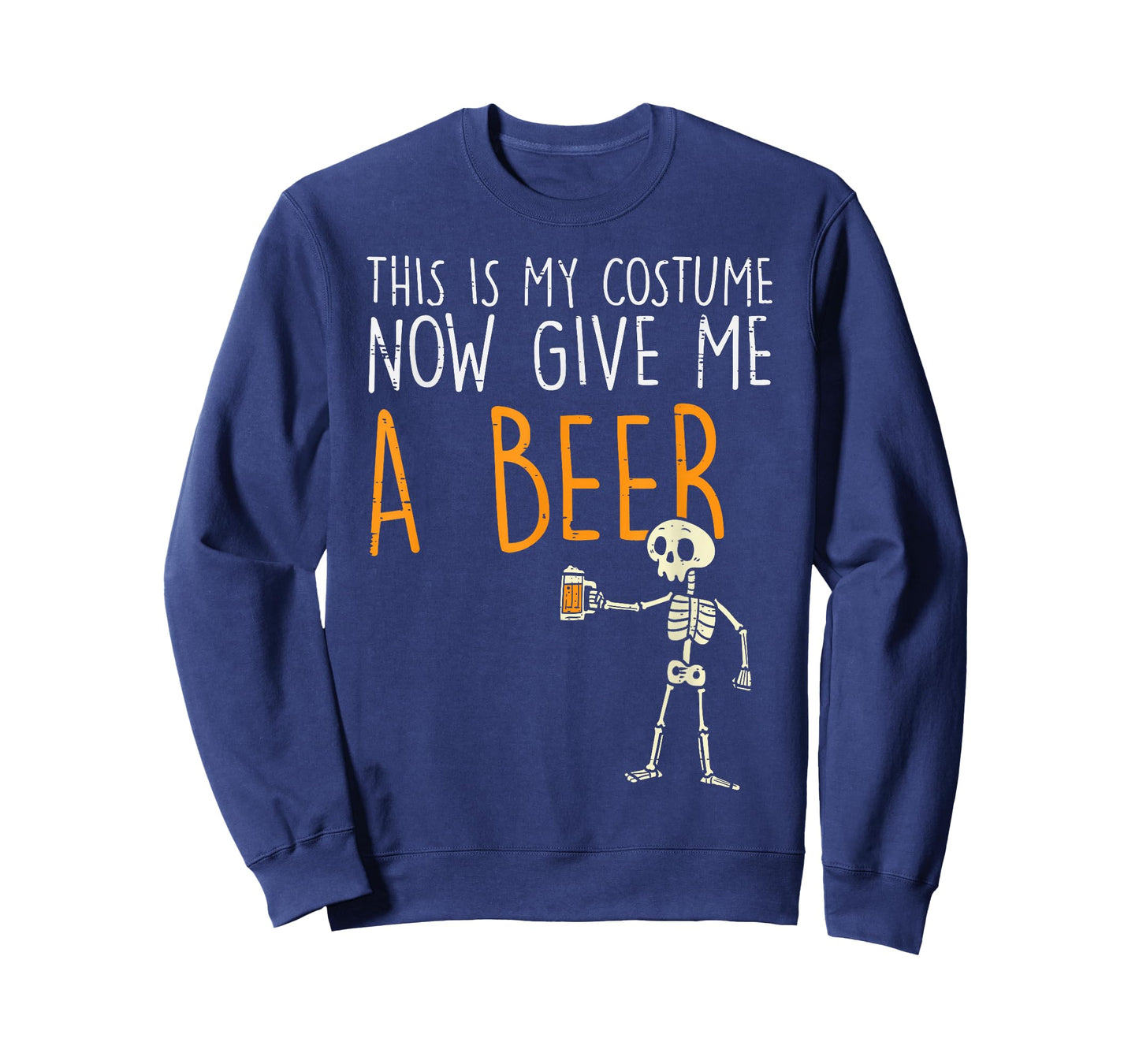 This Is My Halloween Costume Give Me Beer Funny Men Women T-Shirt