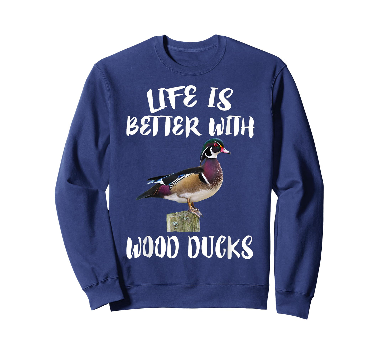 Cute Birds Animals Life Is Better With Wood Ducks T-Shirt