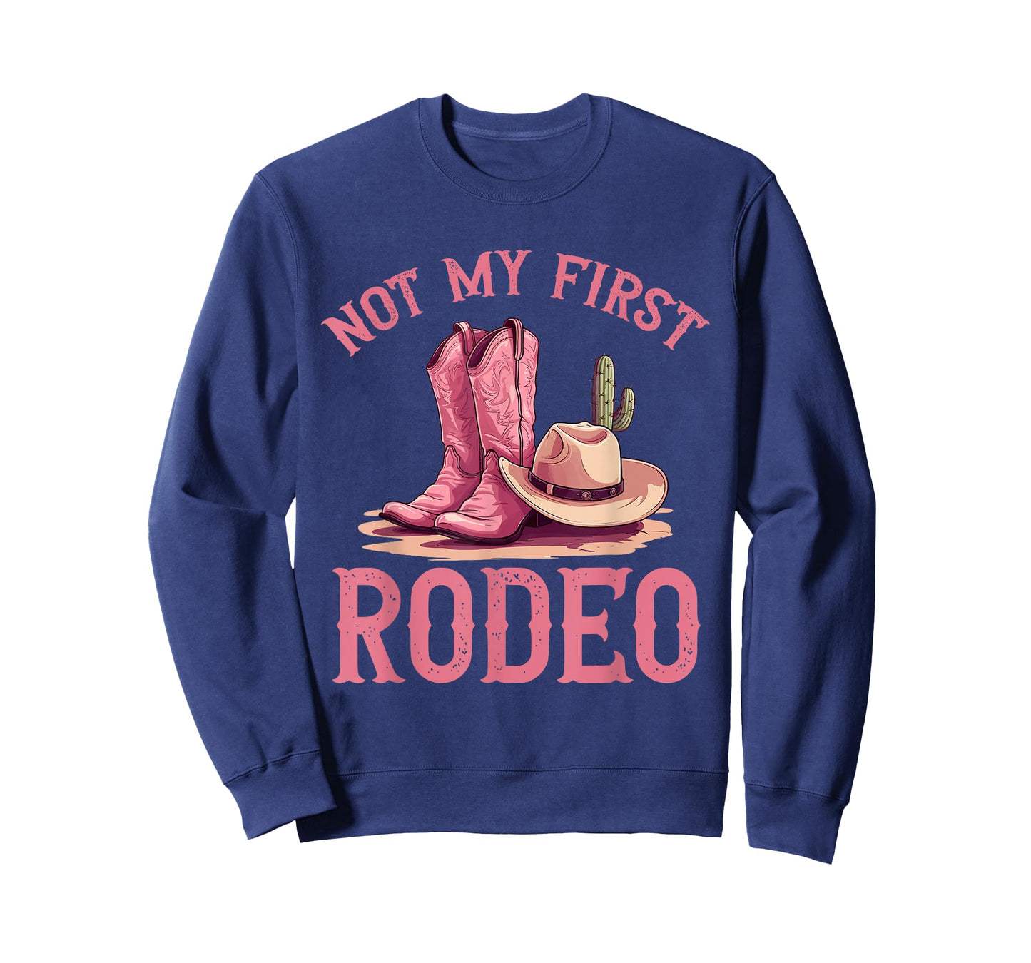 Rodeo Western Country Cowgirl hat - Not my first rodeo T-Shirt