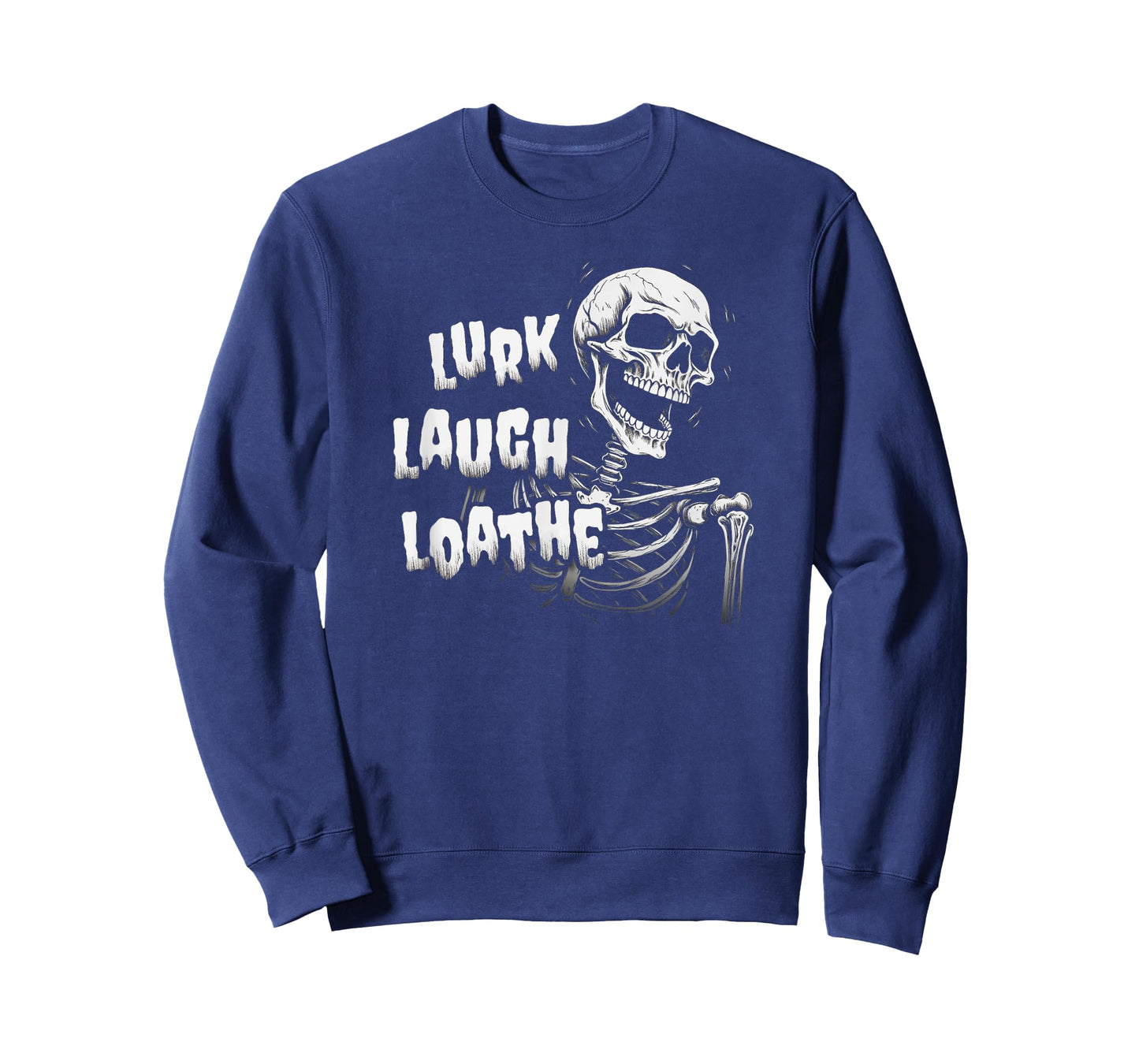 Last Gasp Graphics Lurk Laugh Loathe Skeleton T-Shirt