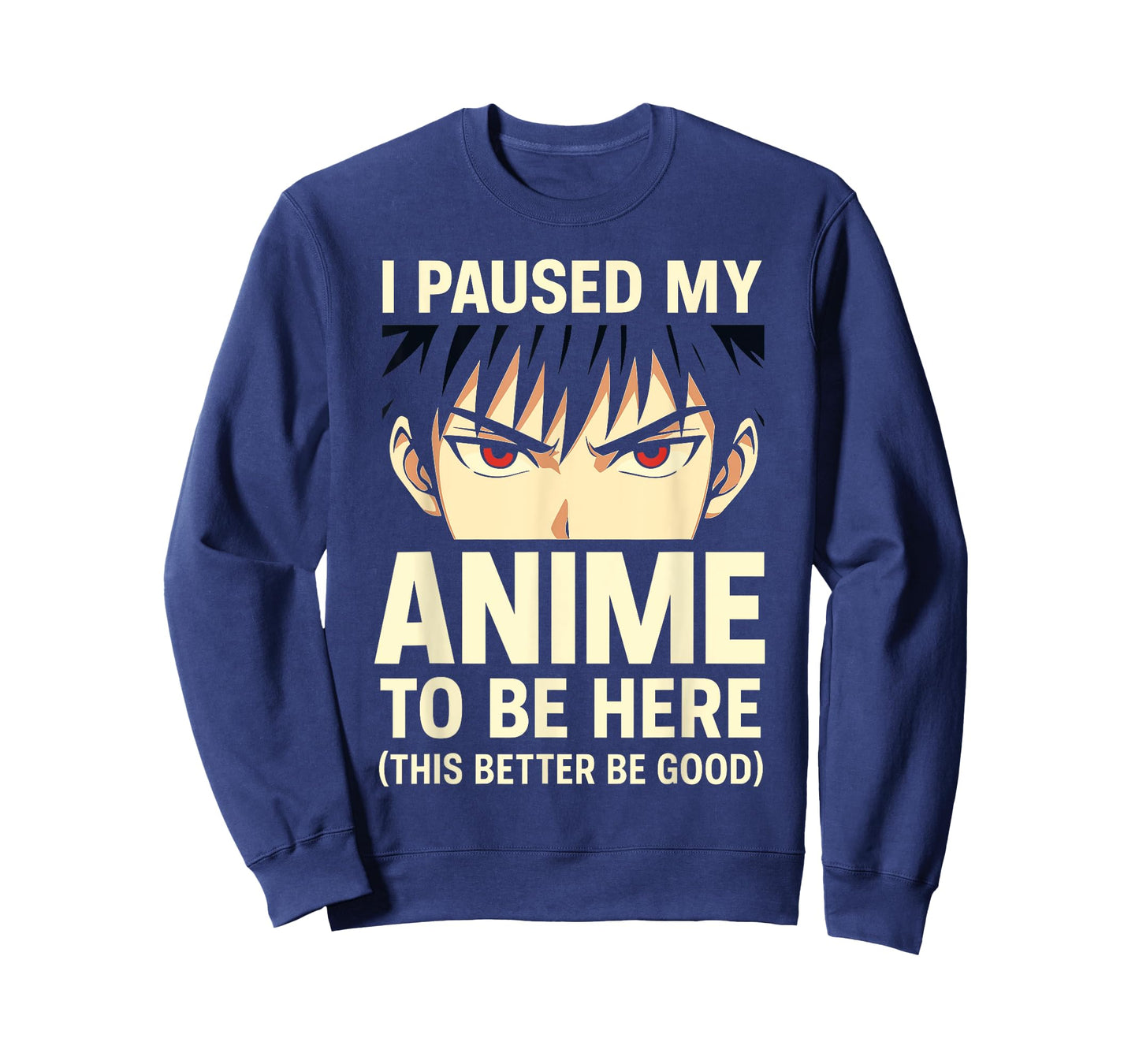 I Paused My Anime to Be Here Funny Otaku Design T-Shirt