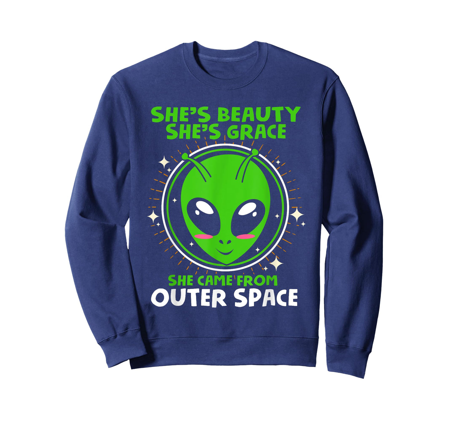 She's Beauty She's Grace Funny Alien T Shirt T-Shirt