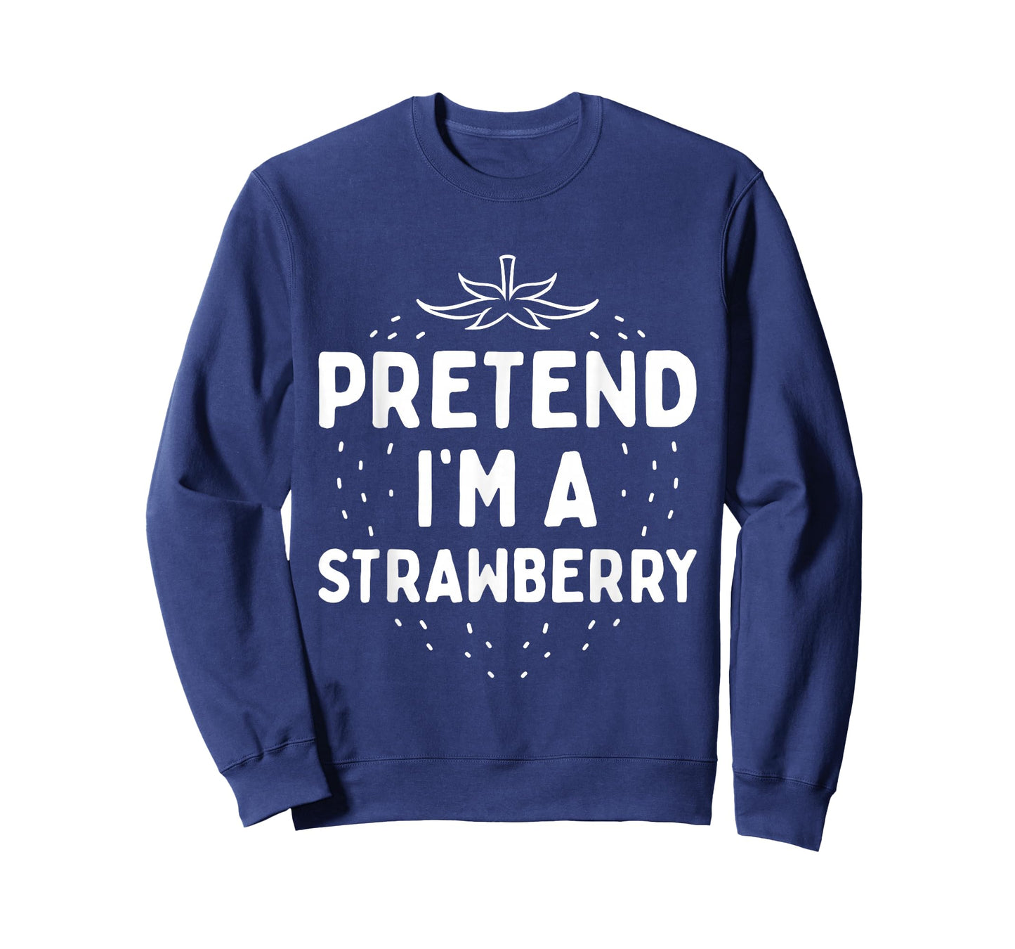Pretend I'm A Strawberry Funny Lazy Red Halloween Costume T-Shirt