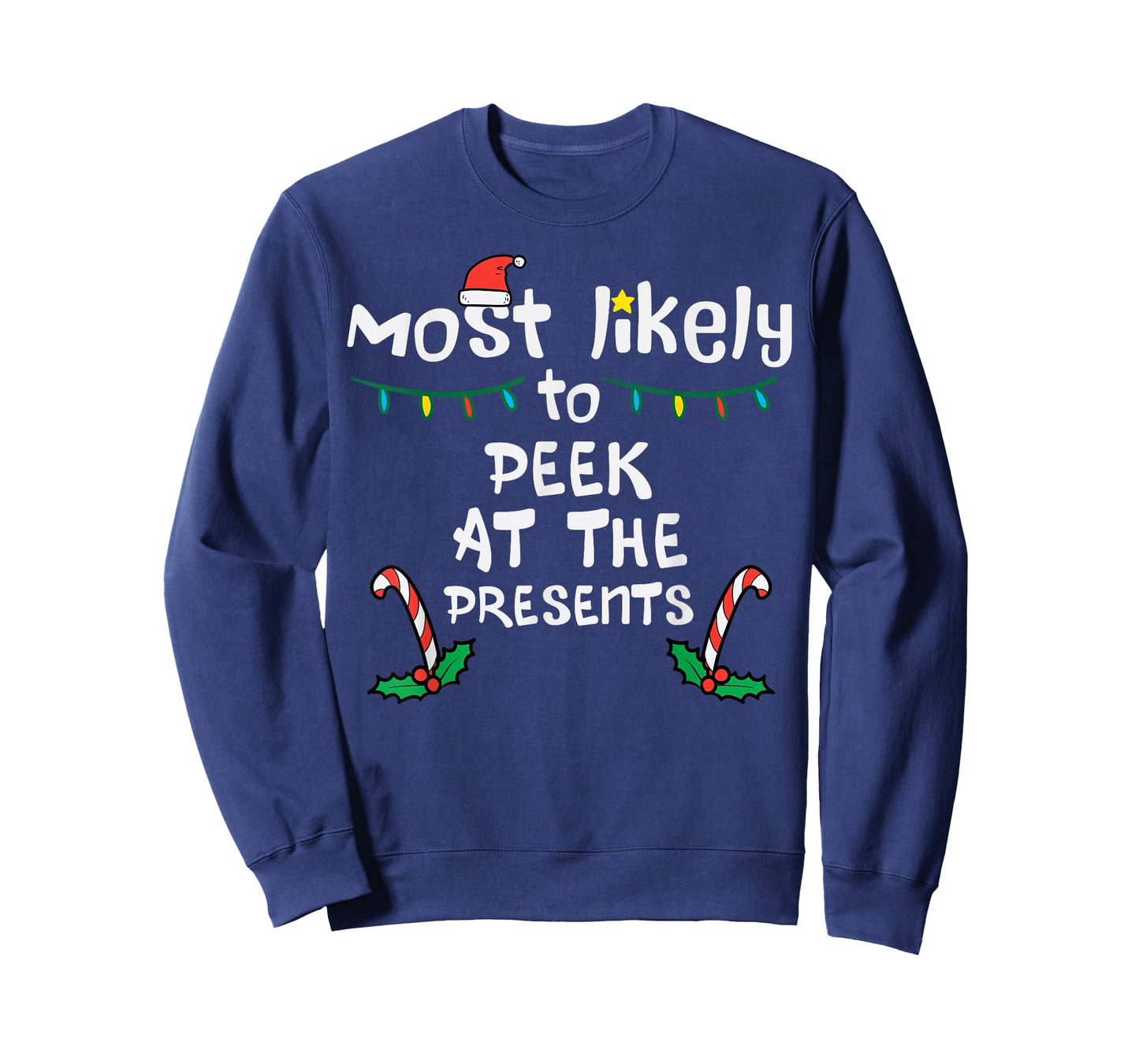 Most Likely Peek Presents Christmas Xmas Family Match Kids T-Shirt