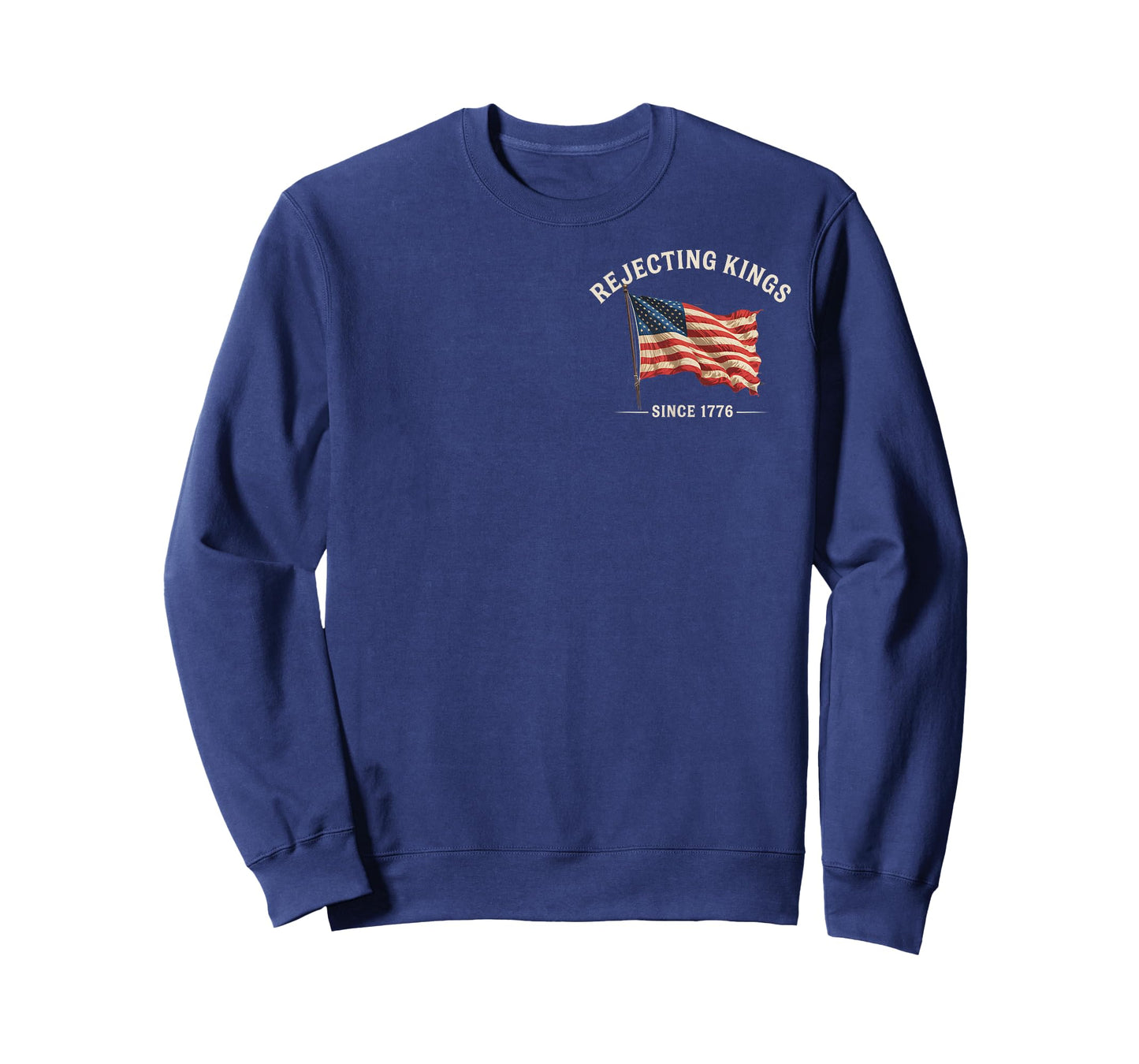 Rejecting Kings Since 1776 American Flag 4th of July 2 Sided T-Shirt