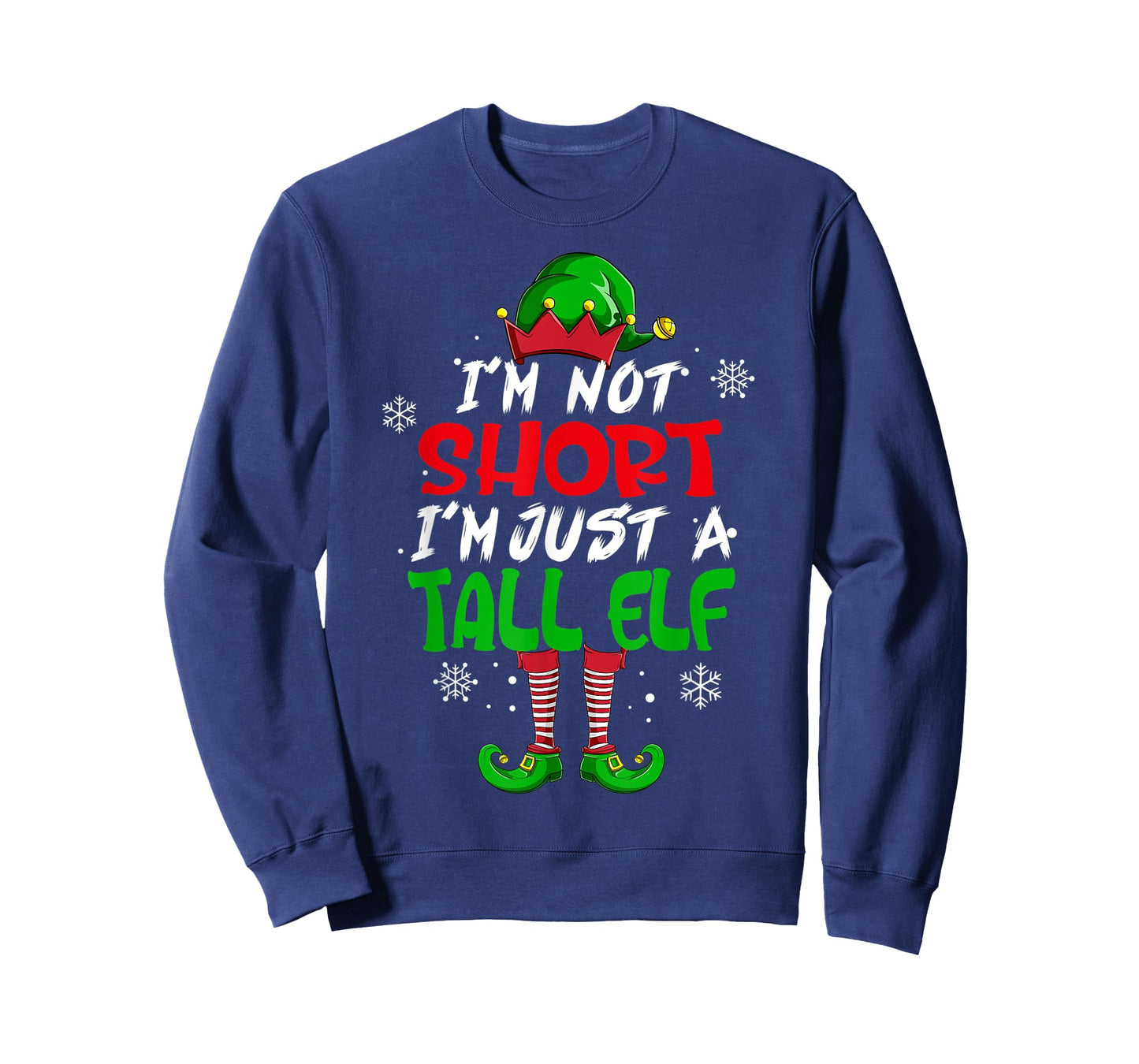Cute & Funny I'm Not Short I'm Just A Tall Elf Christmas Pun T-Shirt