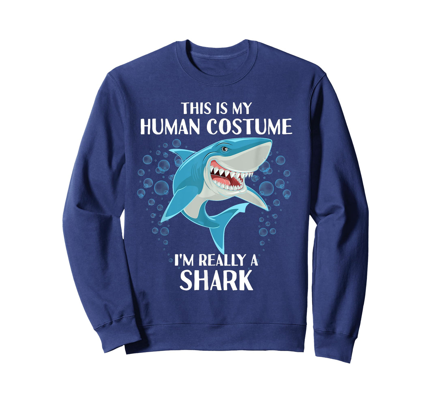 This is my Human Costume - Funny Halloween Shark T-Shirt