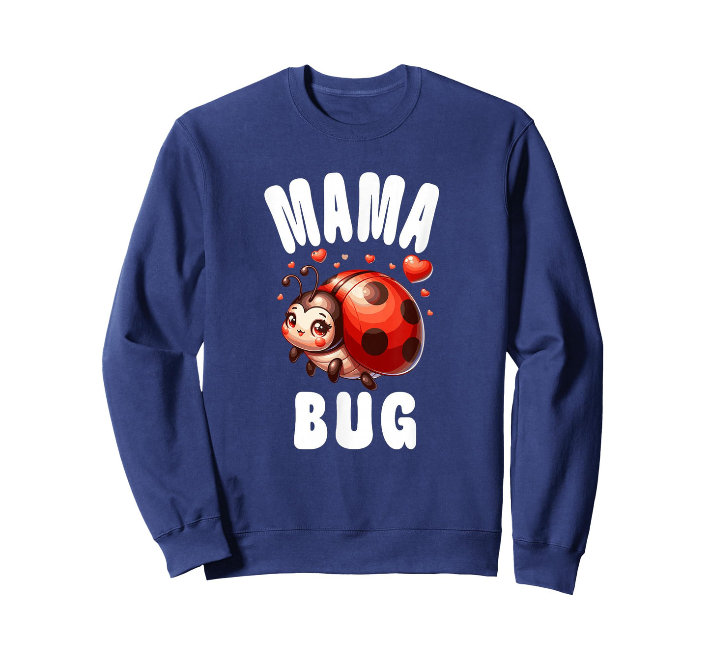 Mama Bug - Ladybug Lover Insect Fan Nature Enthusiasts T-Shirt