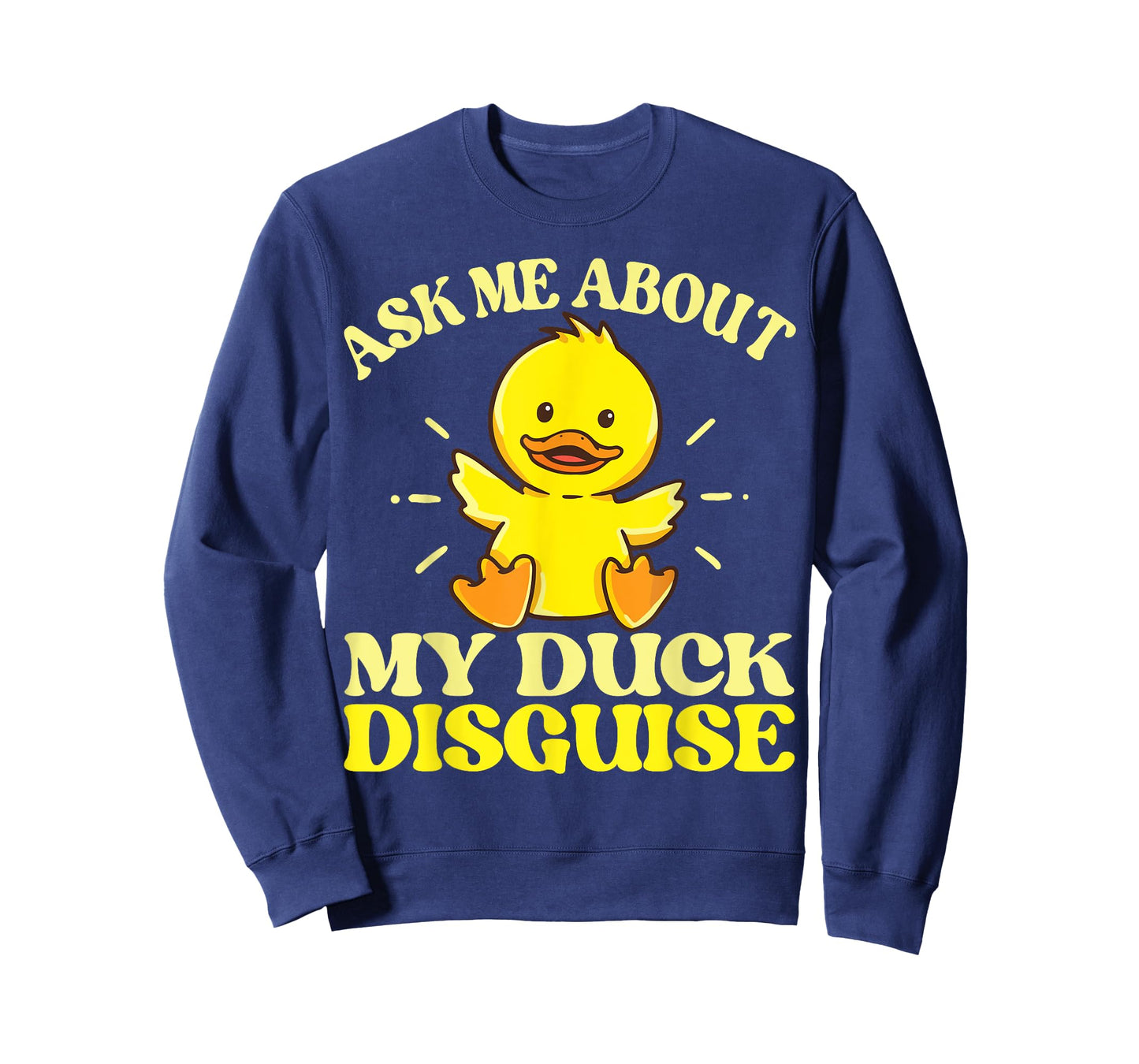Ask Me About My Duck Disguise Duck Costume Halloween Funny T-Shirt