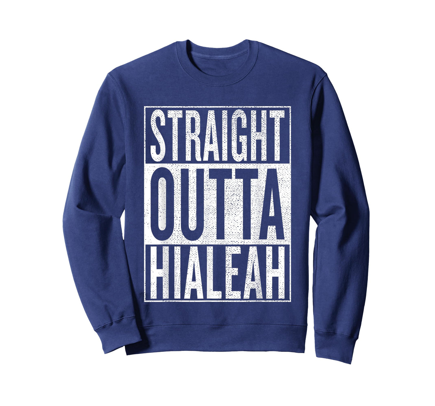 Straight Outta Hialeah Great Travel & Gift Idea T-Shirt T-Shirt
