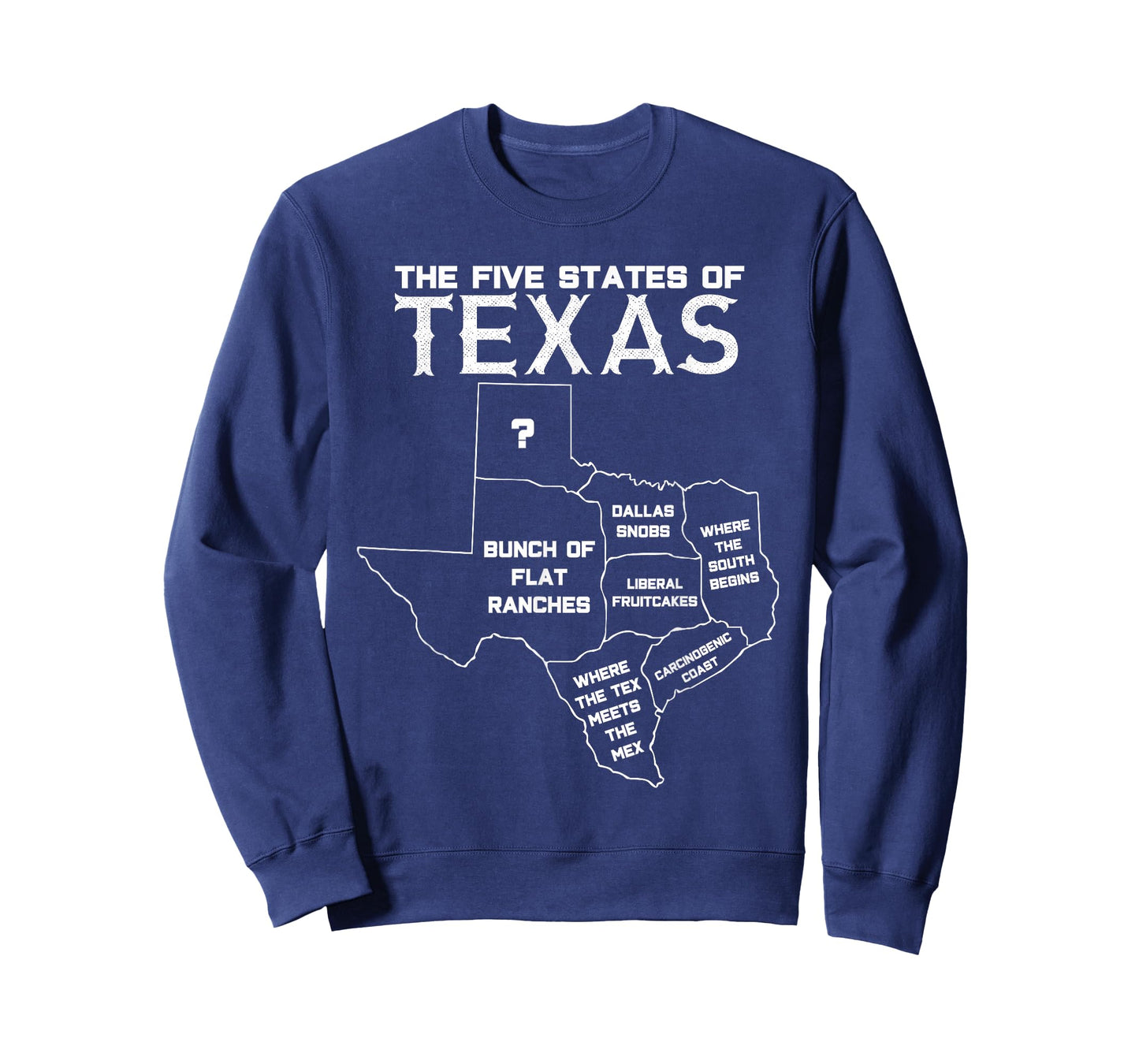 Five States of Texas - Funny Maps of Dallas Houston Austin Short Sleeve T-Shirt
