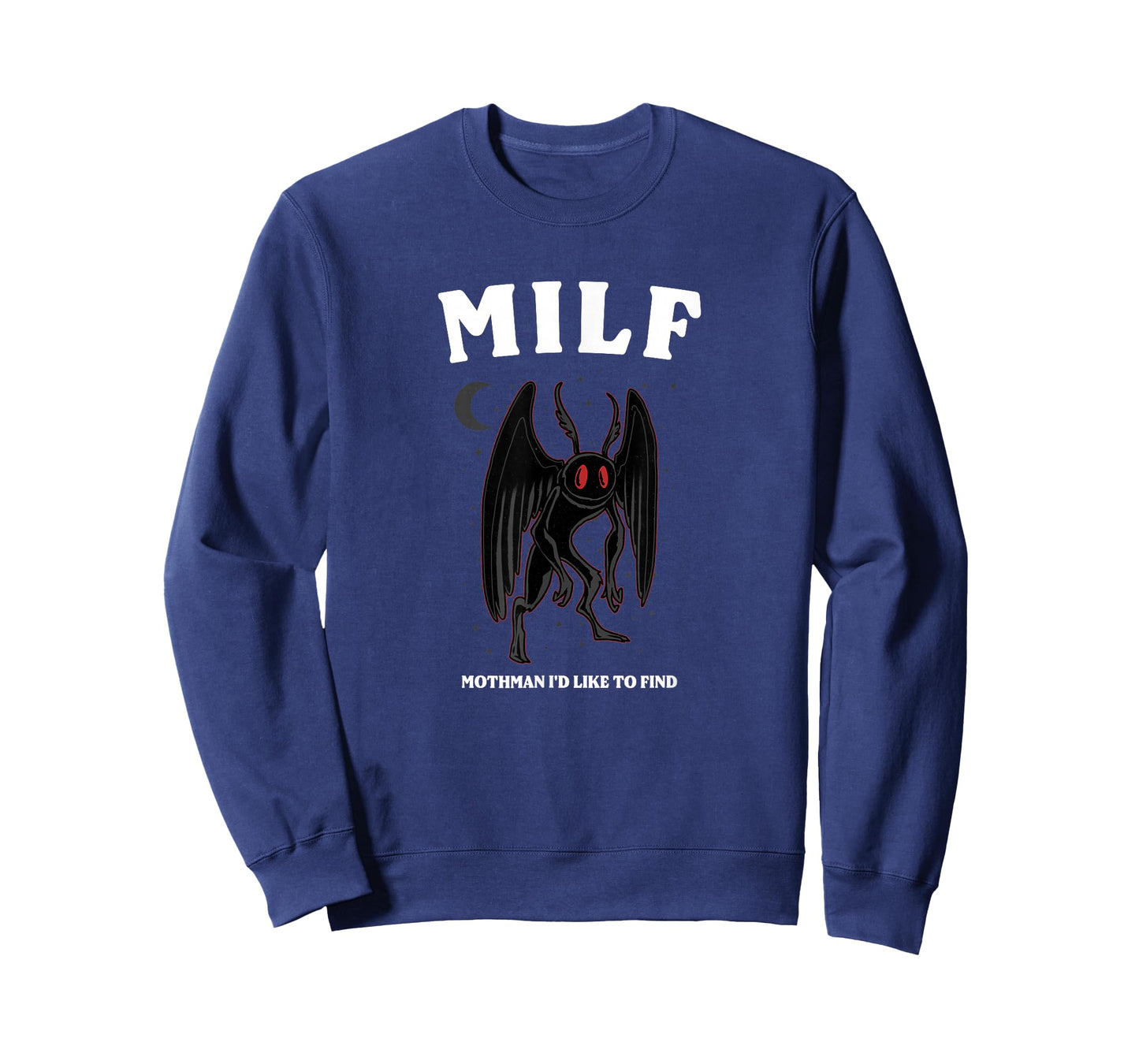 Cryptid Mothman Shirt MILF Mothman Cryptozoology Cryptidcore T-Shirt
