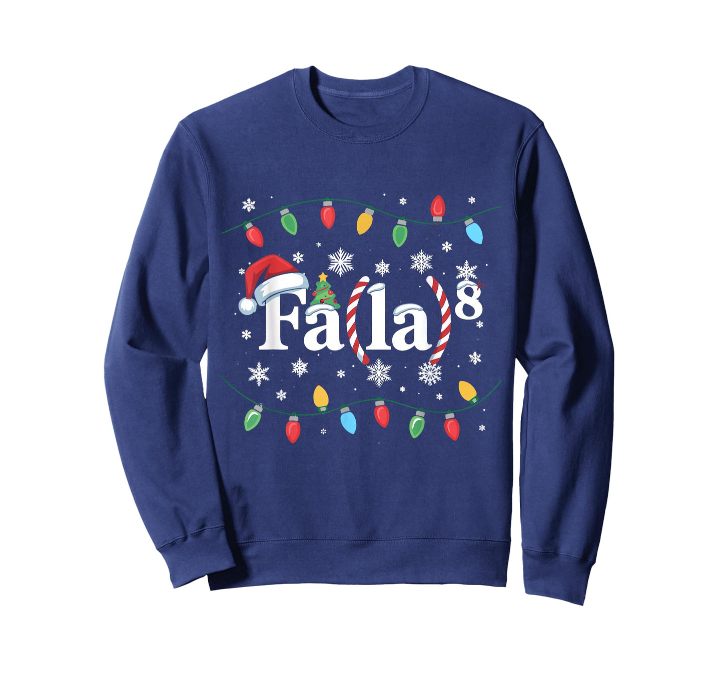FA (LA) 8 Funny Christmas Santa FA La Math Teacher Student T-Shirt