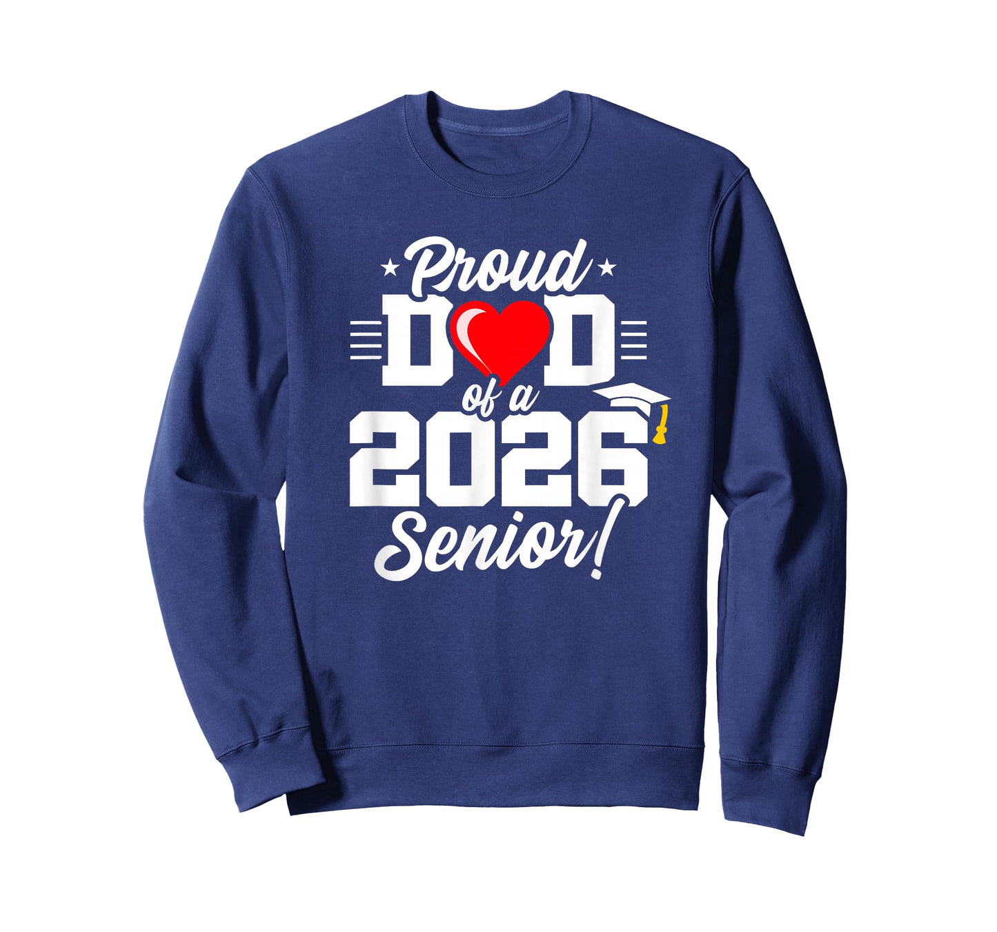 Class of 2026 - Senior Year - Proud Dad - Senior 2026 T-Shirt