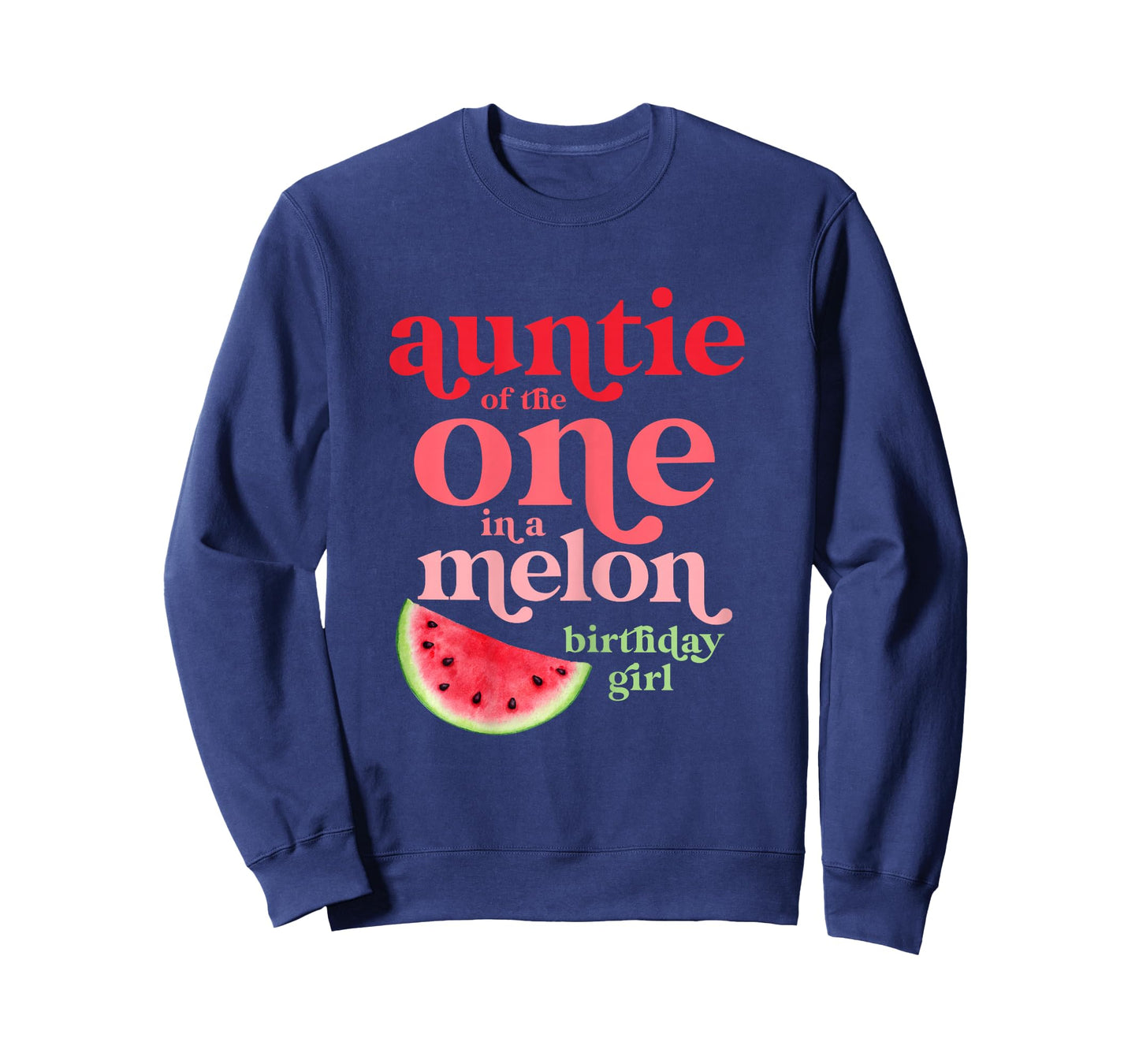 Auntie of the One In A Melon Birthday Girl Watermelon First T-Shirt
