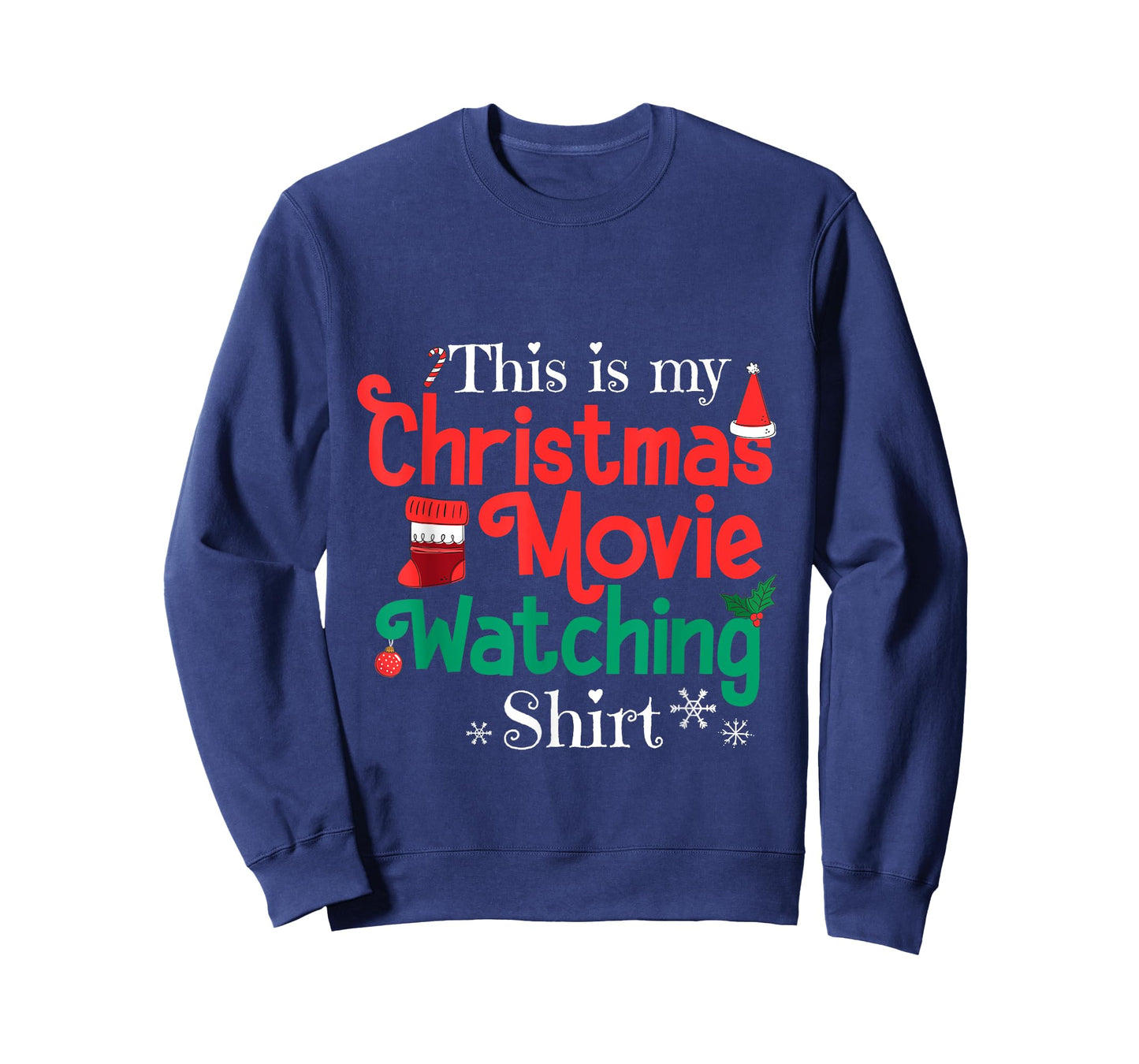 This Is My Christmas Movie Watching Shirt T-Shirt