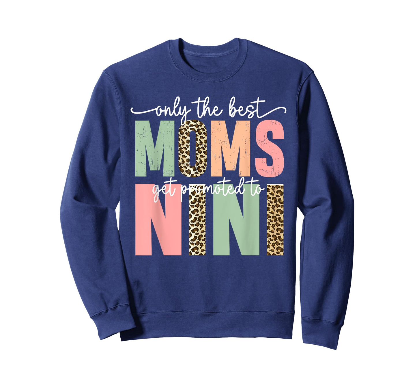 Great Moms Get Promoted to Nini Birthday Gift for Grandma T-Shirt