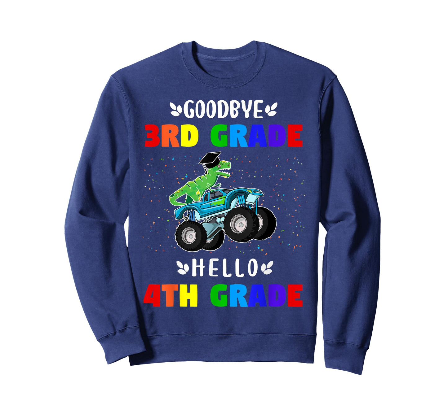 Goodbye Third Grade Hello Fourth Grade T-Shirt