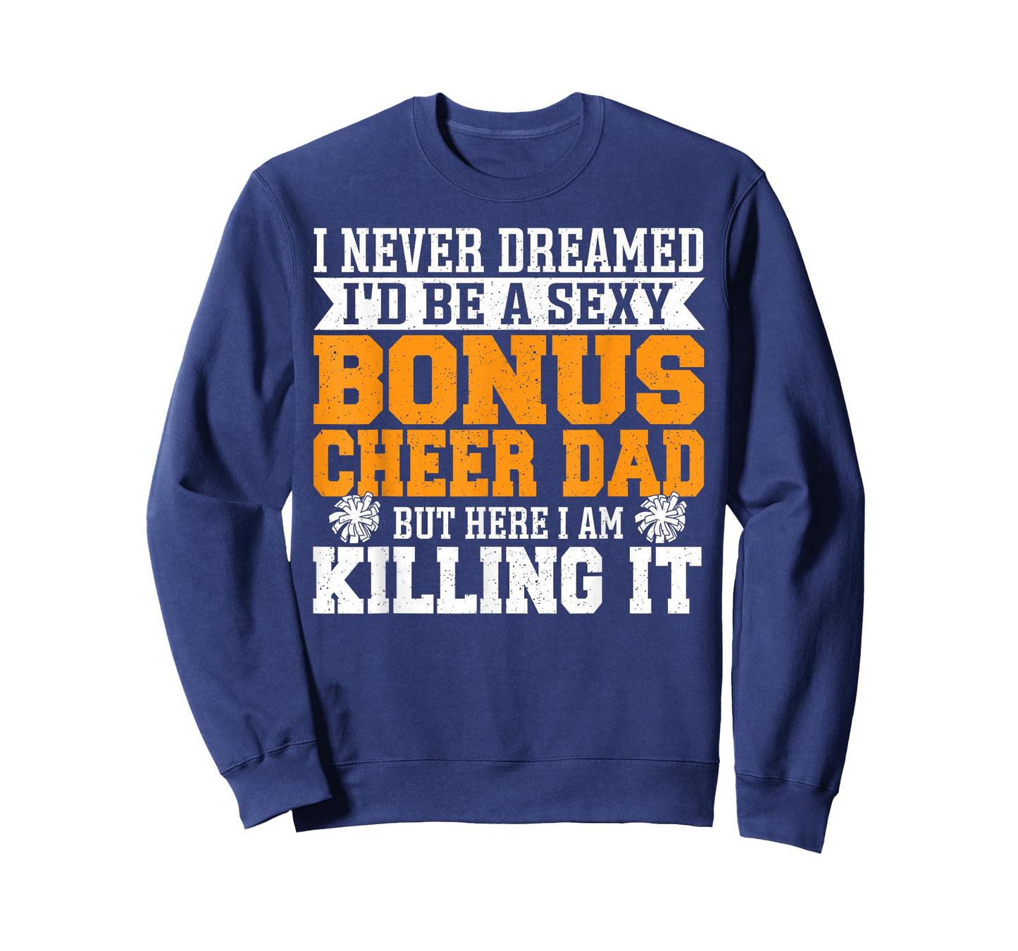 Bonus Cheer Dad - Cheer Step Dad T-Shirt
