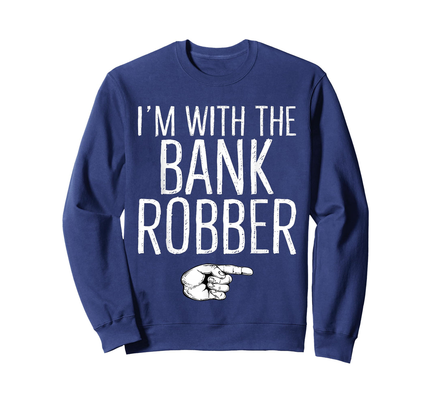 I'm With The Bank Robber Matching Costume Halloween Party T-Shirt
