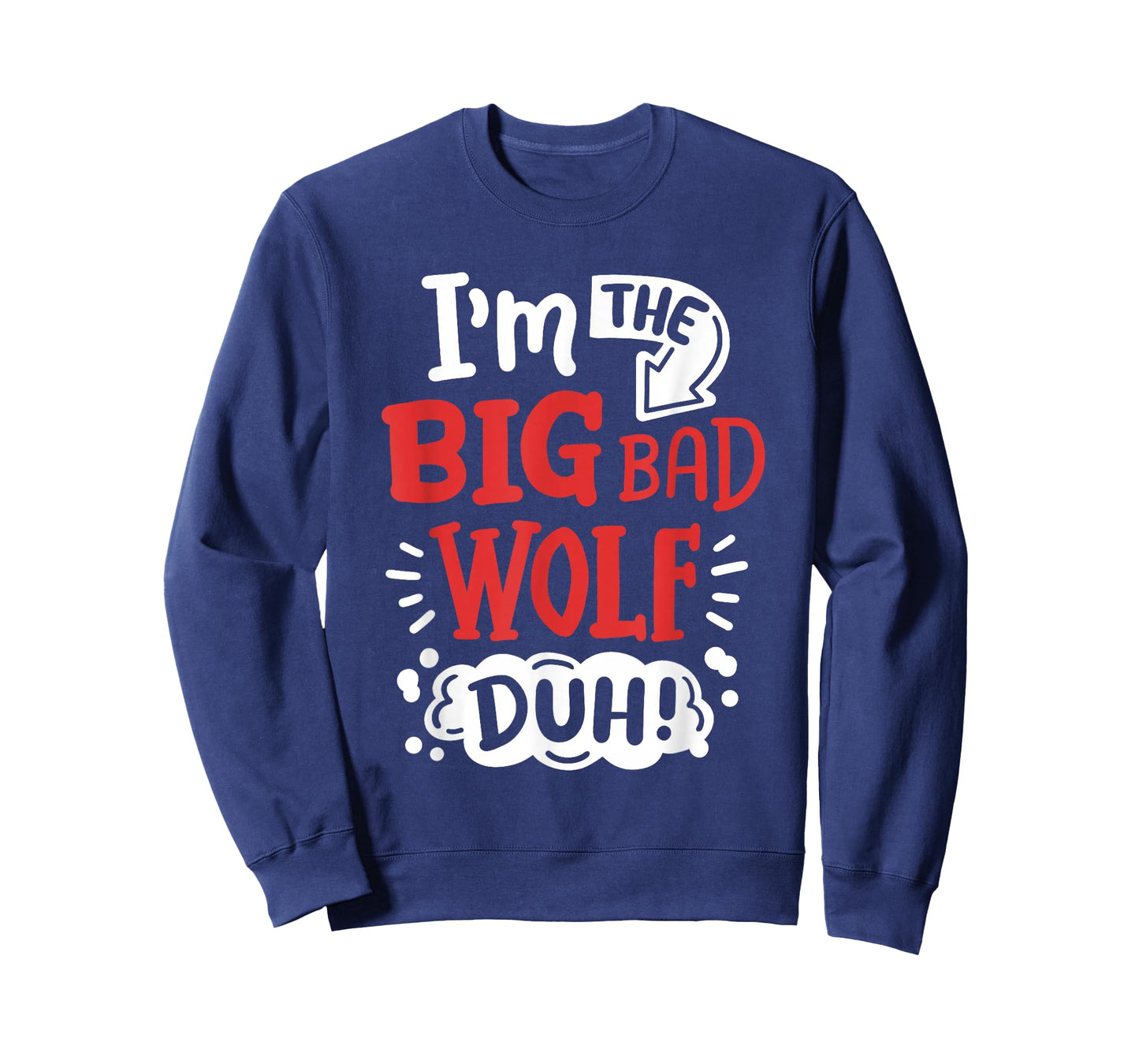 I'm The Bad Wolf Funny Easy Halloween Costume Kids T-Shirt