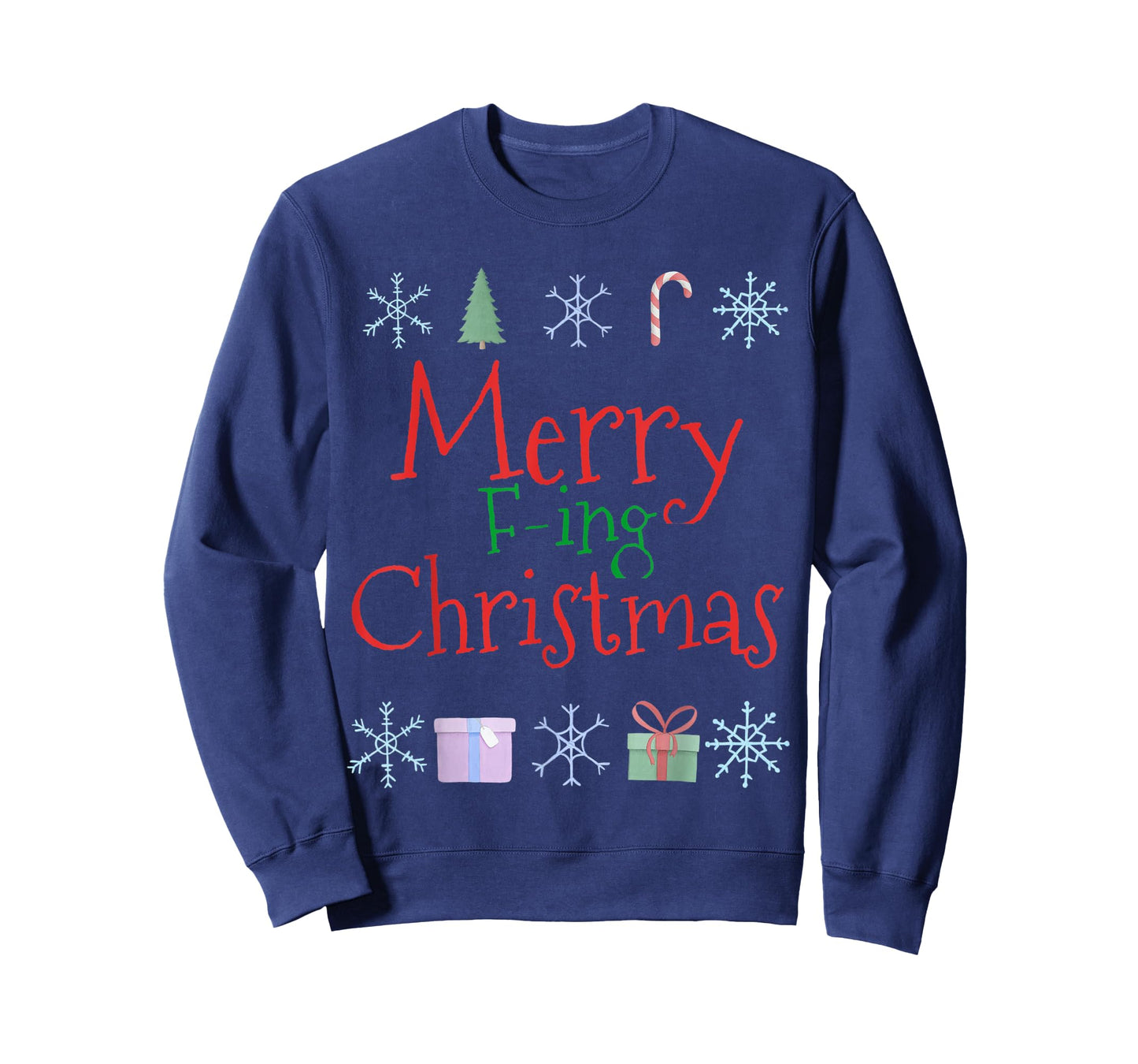 Merry Fucking (F-ing) Christmas Funny Sarcastic Quote T-Shirt