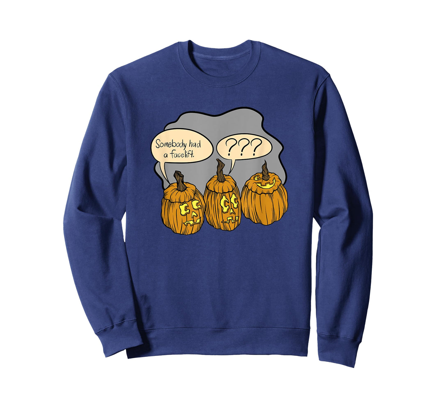 Somebody Had A Facelift Funny Halloween Pumpkin Costume T-Shirt