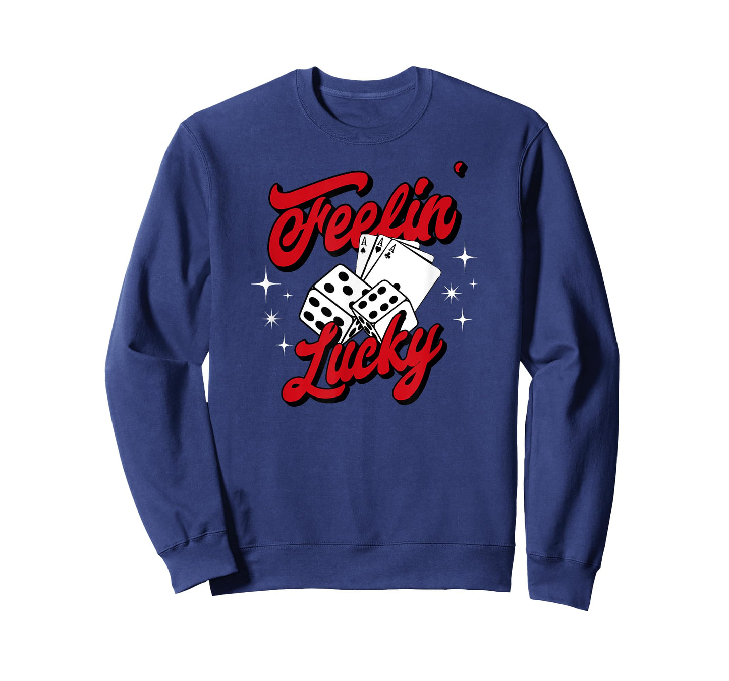 Feelin Lucky Gambling Casino Playing Cards & Dice T-Shirt