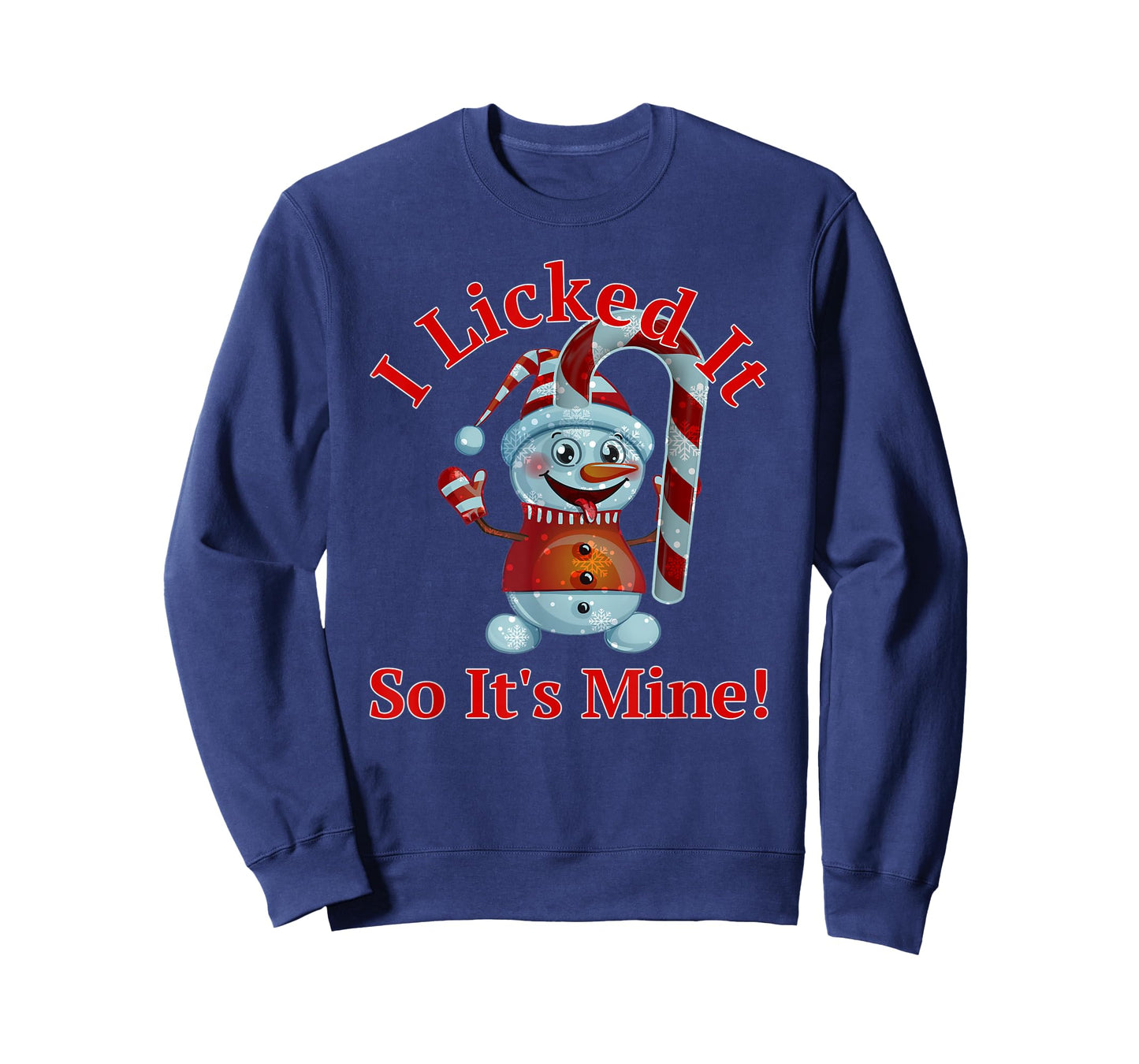 Funny Christmas Candy Cane Snowman I Licked It So It's Mine T-Shirt
