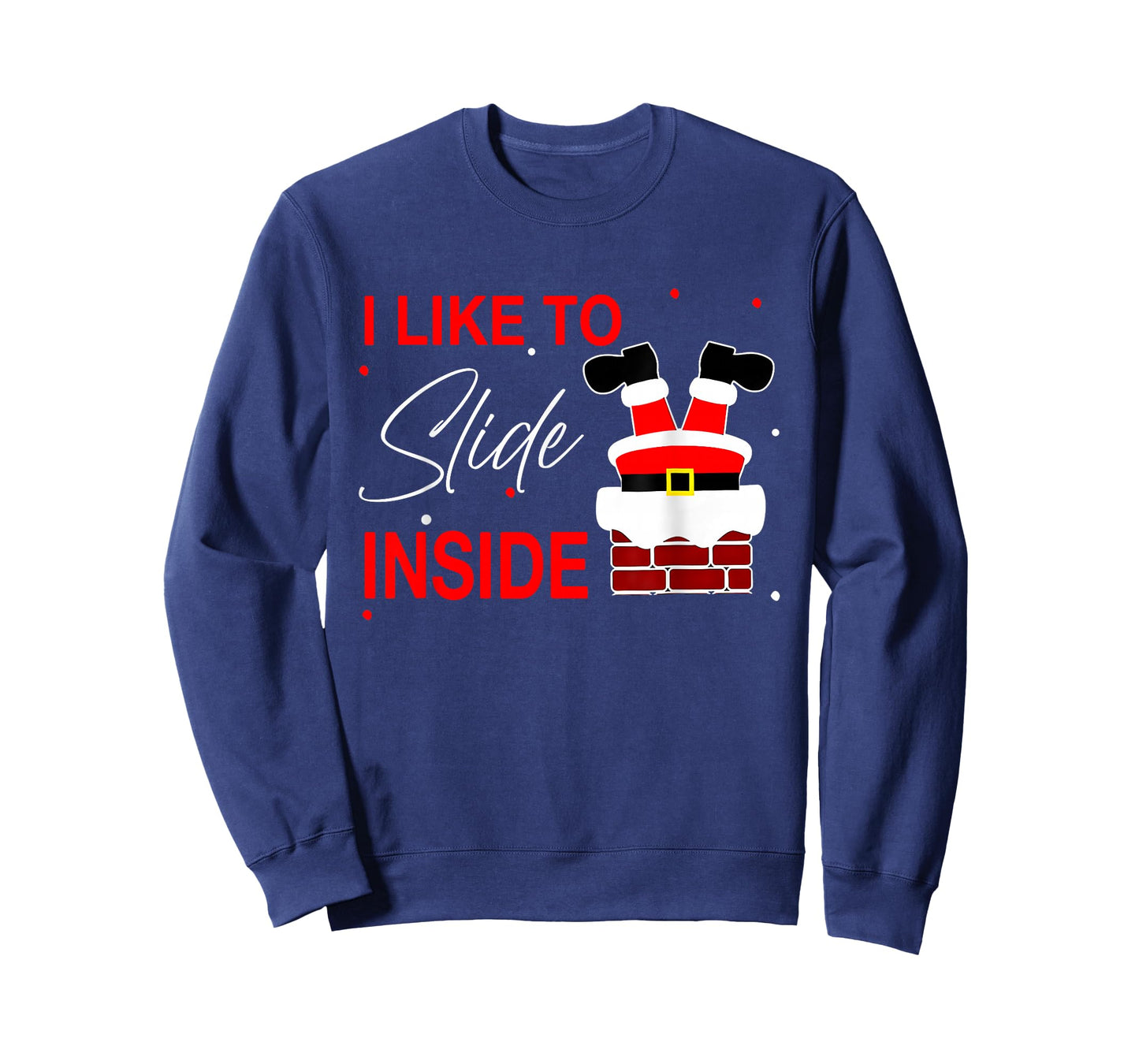 I Like to Slide Inside Funny Xmas Couple Unhinge Pajamas T-Shirt