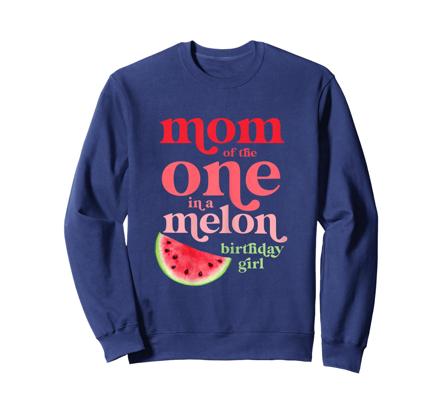 Mom of the One In A Melon Birthday Girl Watermelon First T-Shirt