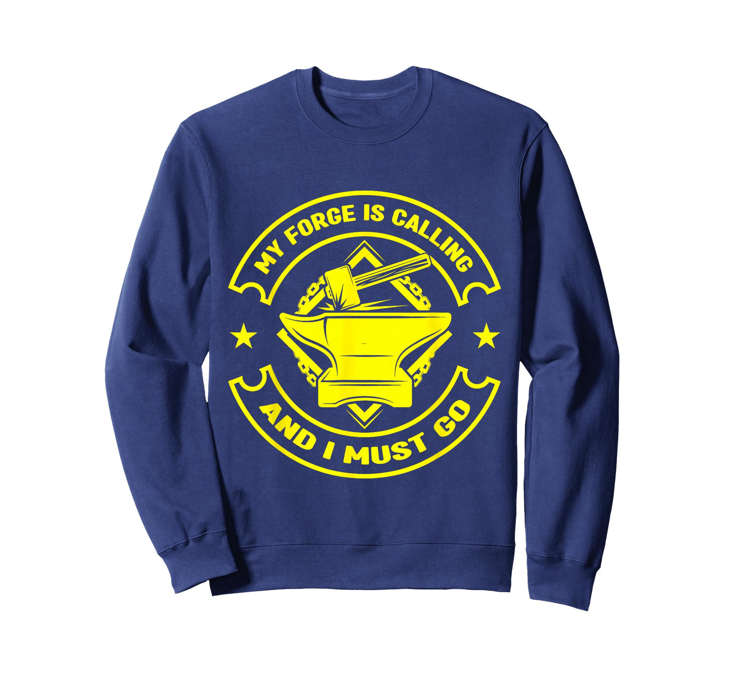 Metalsmith My Forge Is Calling - I Must Go Forging T-Shirt