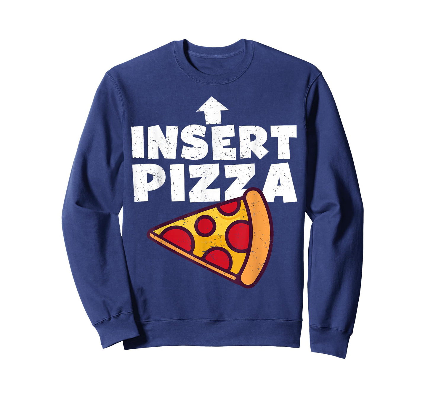 Funny Pizza Shirt Insert Pizza Here Kids Dad Joke Food Pun T-Shirt