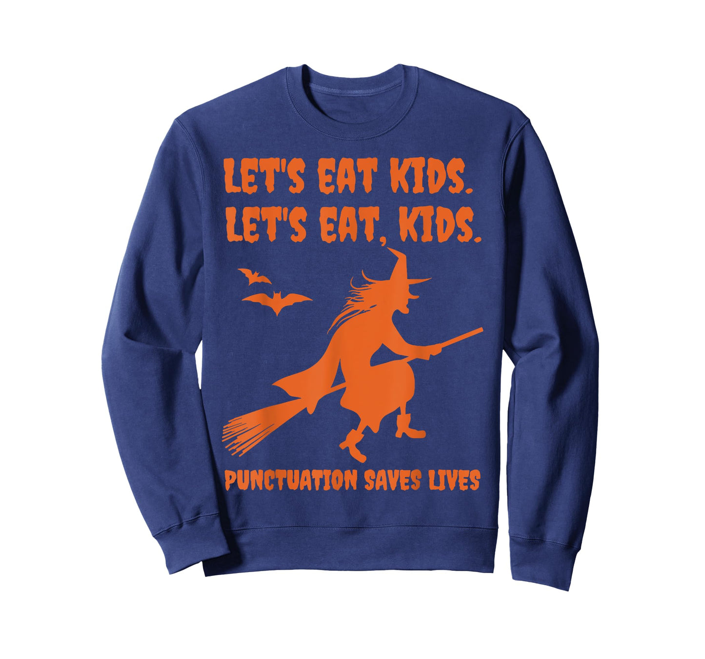 Halloween Witch Lets Eat Kids Punctuation Saves Lives Funny T-Shirt
