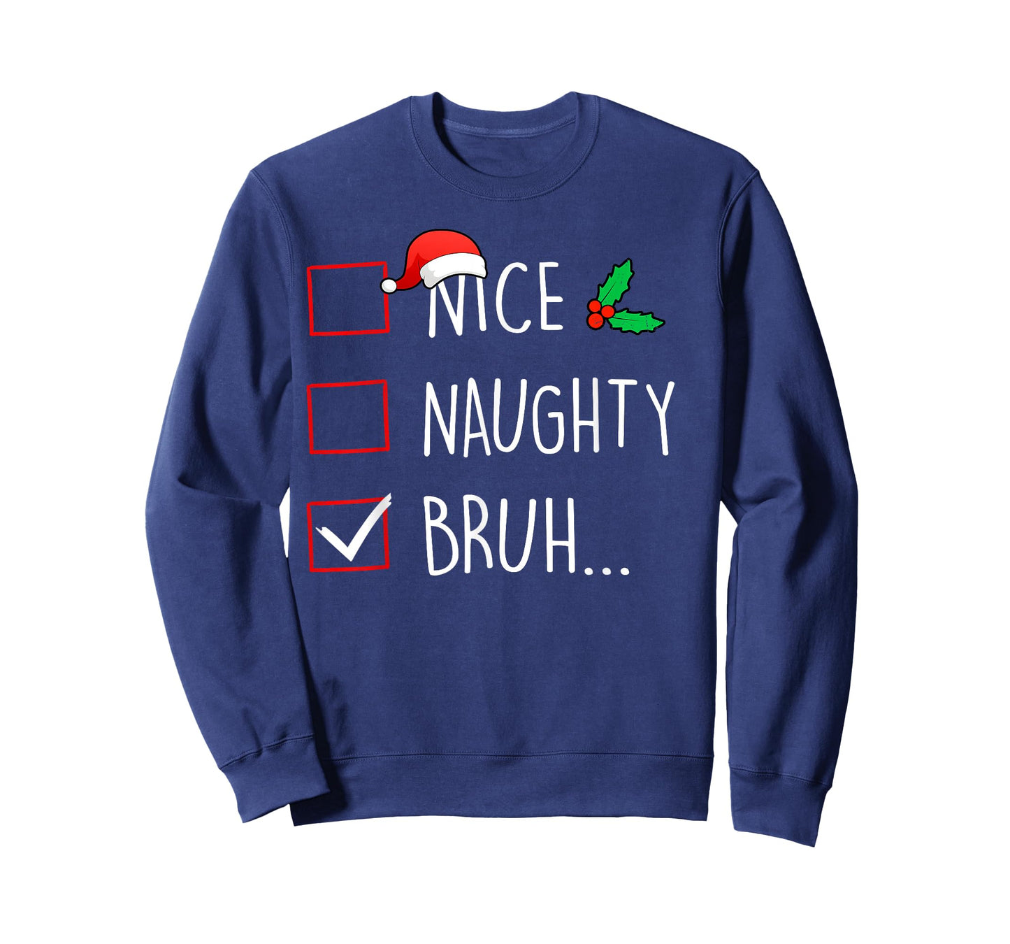 Nice Naughty Bruh Christmas Family Matching T-Shirt