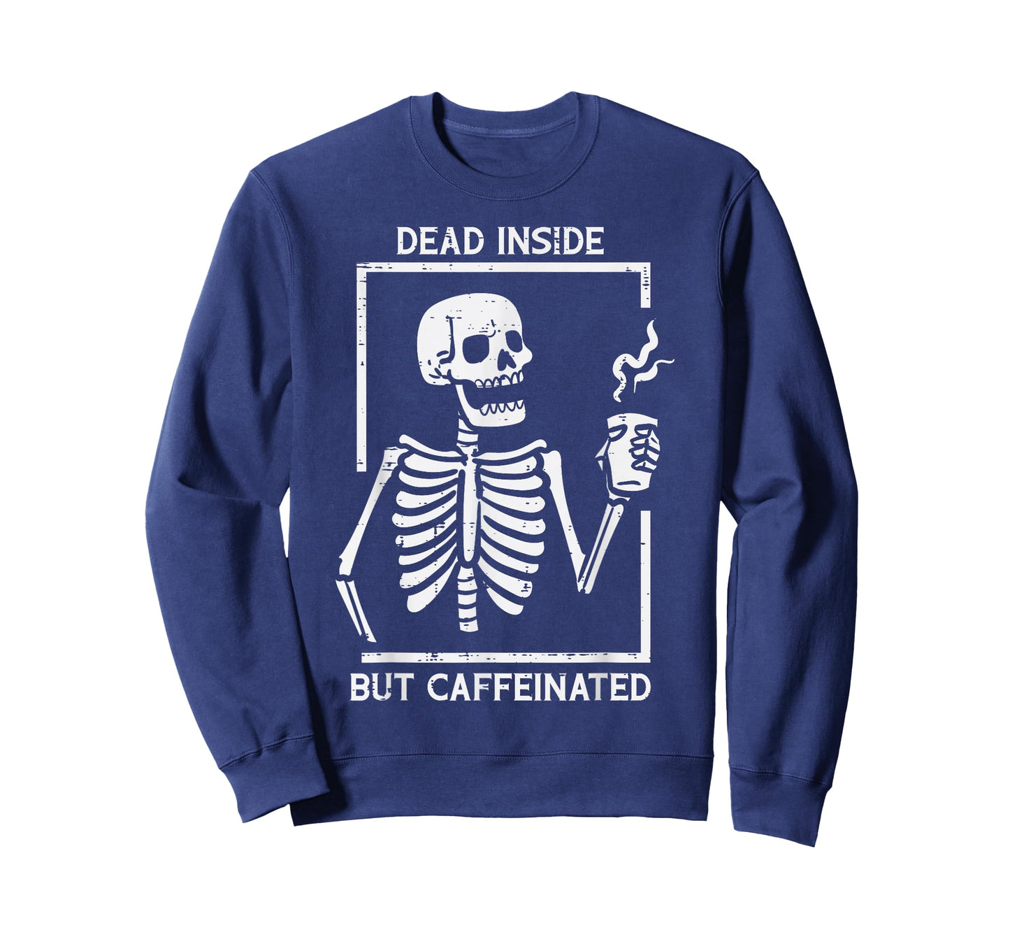 Halloween Skeleton Dead Inside Caffeinated Costume Men Women T-Shirt
