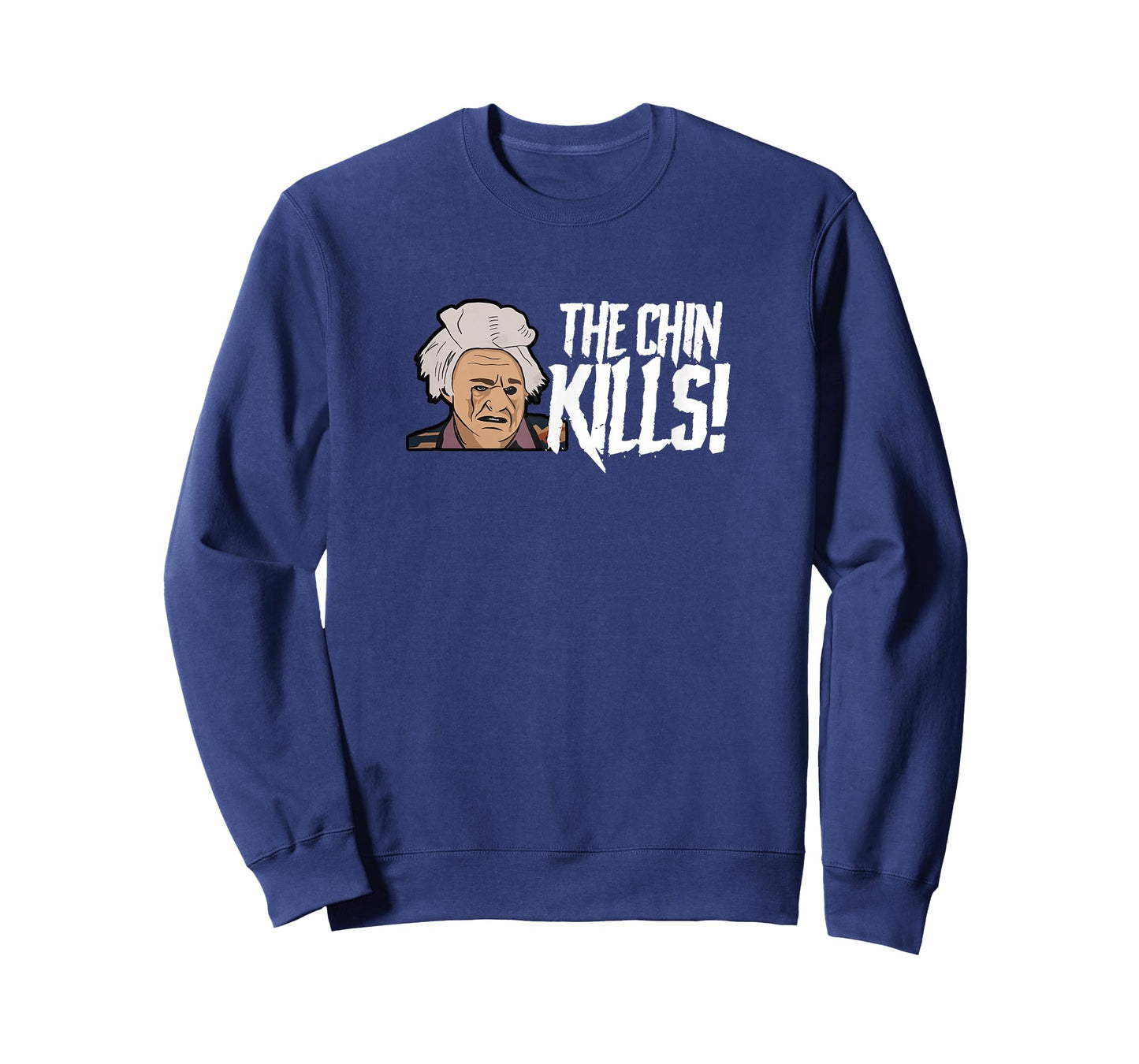The Chin Kills! T-Shirt