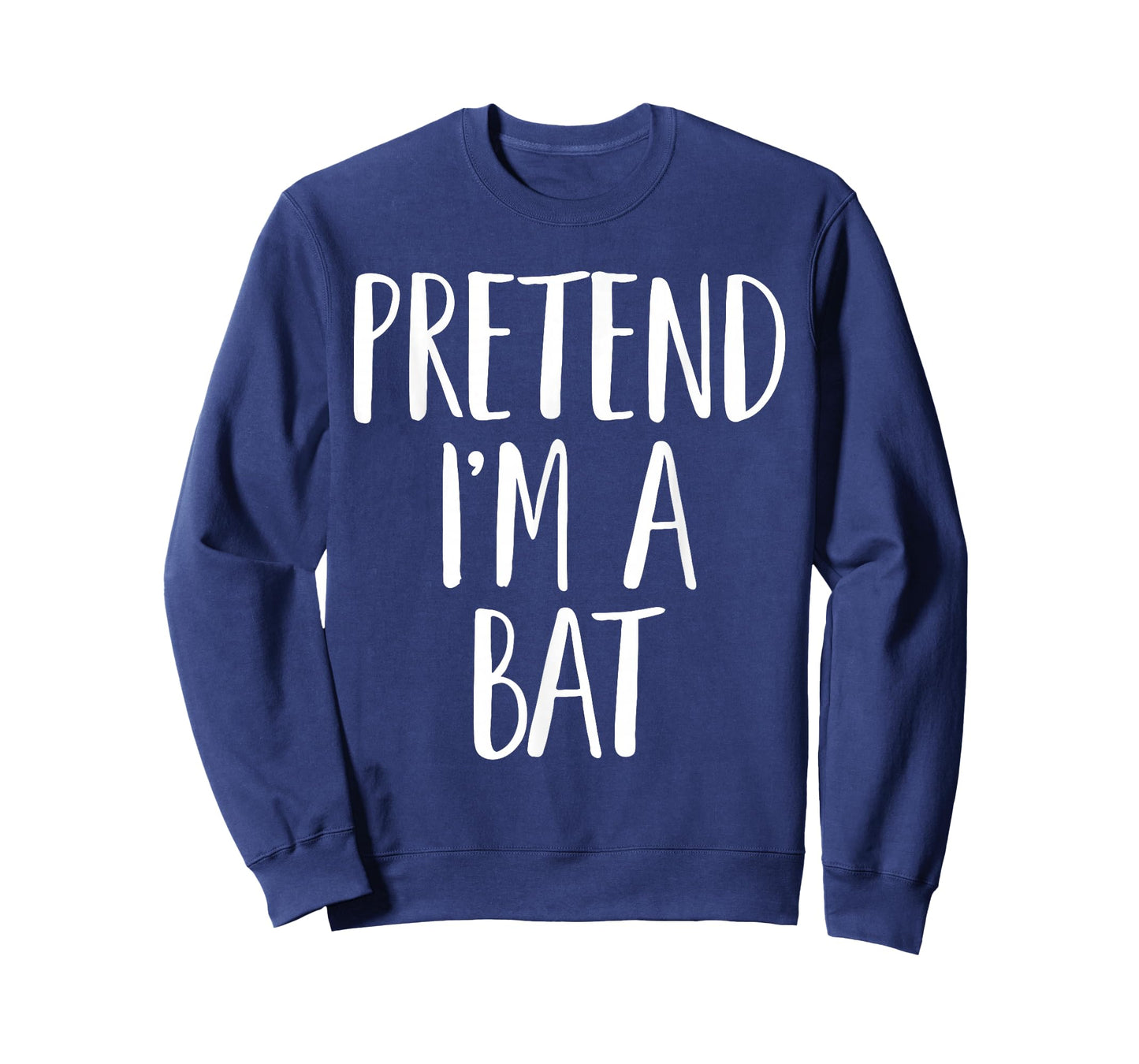 Pretend I'm A Bat Family Women Men Kids Halloween Costume T-Shirt