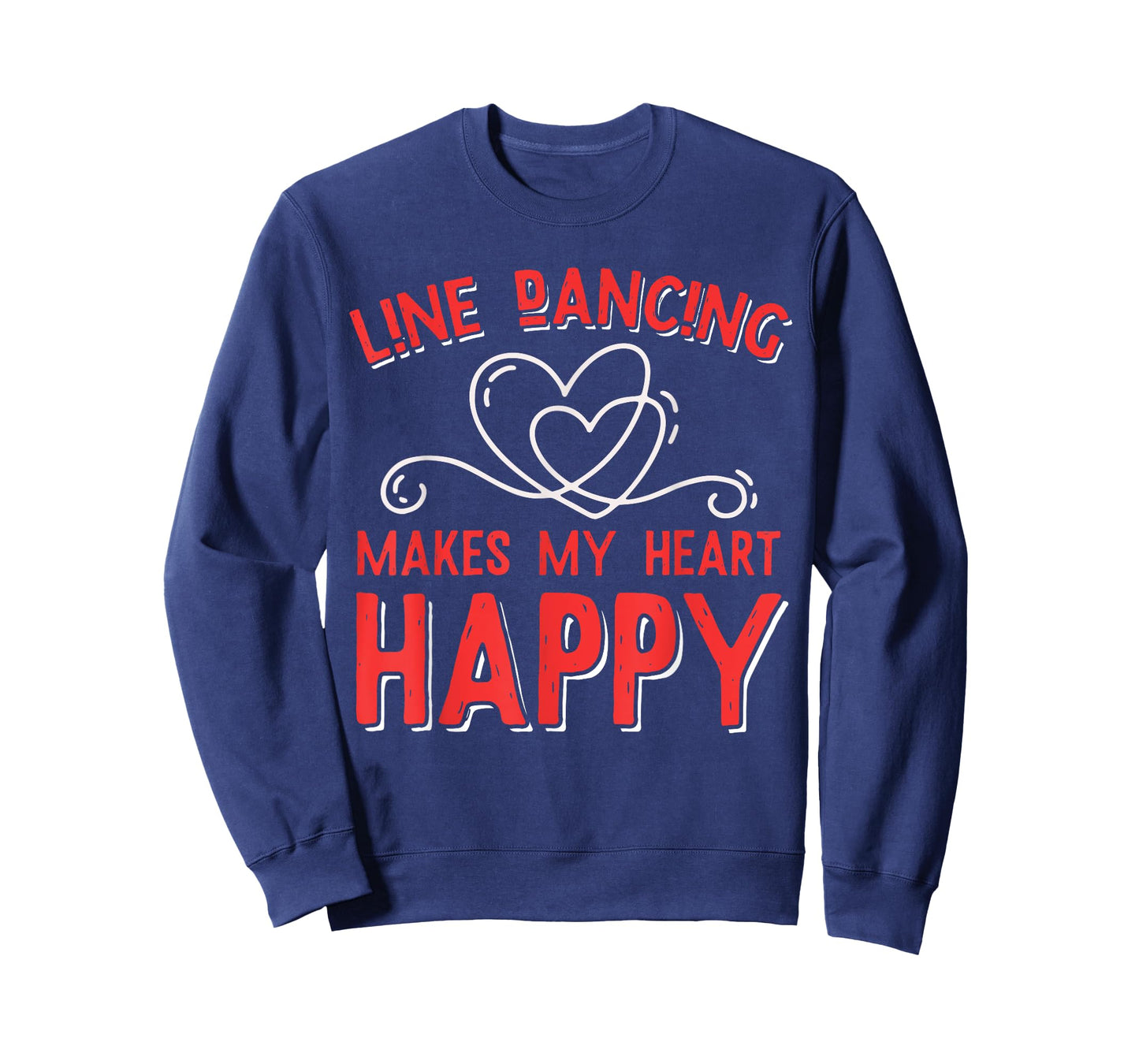 Line Dancing Makes My Heart Happy Line Dance T-Shirt