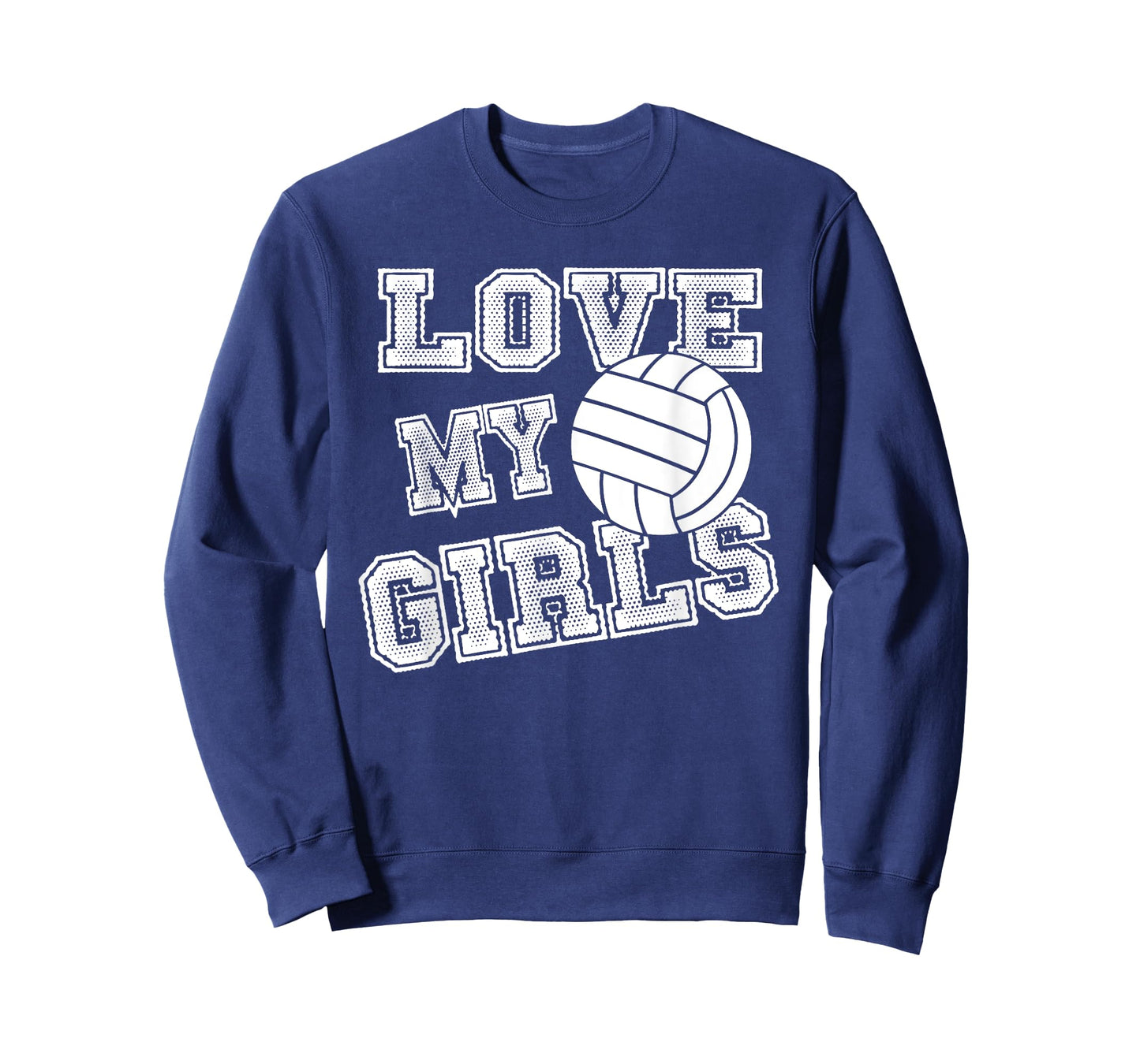 I Love My Girls Volleyball Shirt for Moms, Dad & Coaches T-Shirt