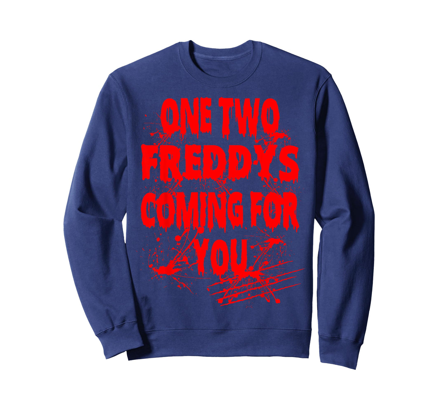 Halloween One Two Freddys Coming for You T-Shirt