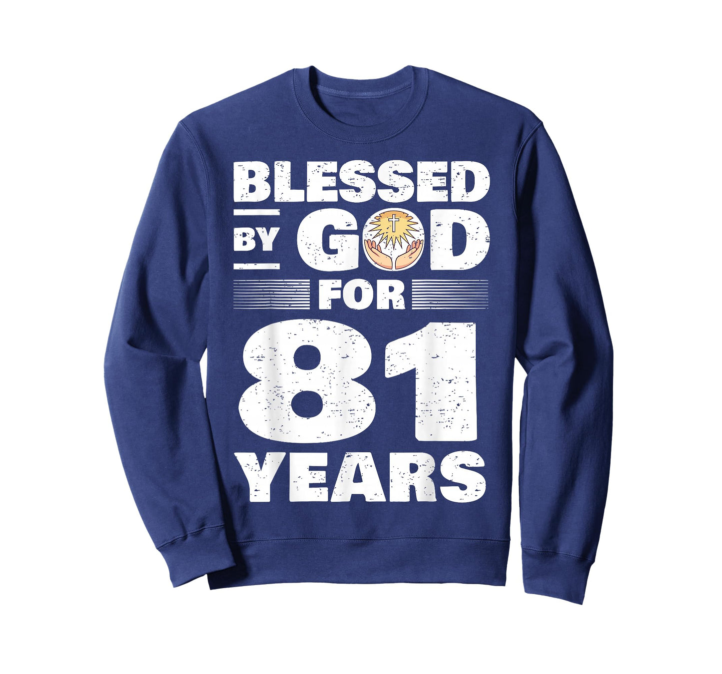 Blessed By God For 81 Years - 81st Birthday T-Shirt