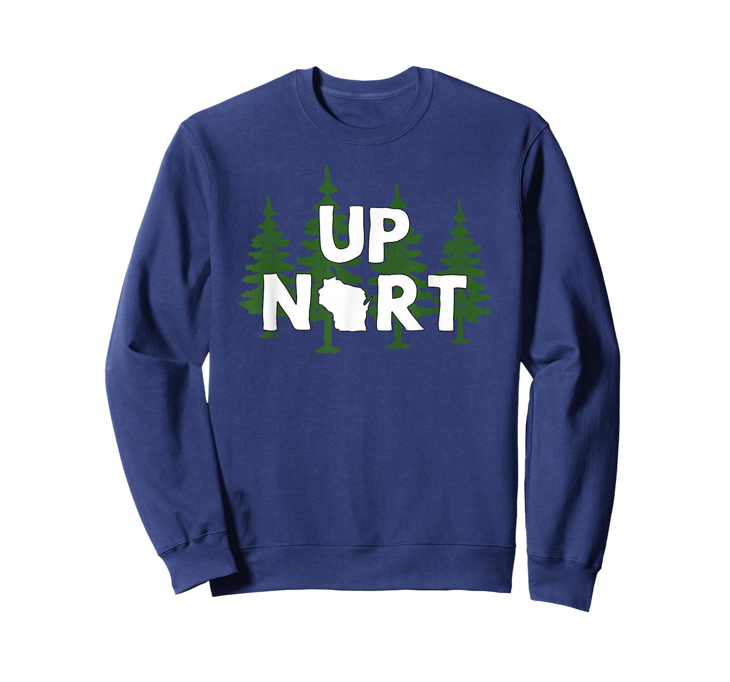 Up Nort Wisconsin t-shirt | Yooper Up North shirt T-Shirt