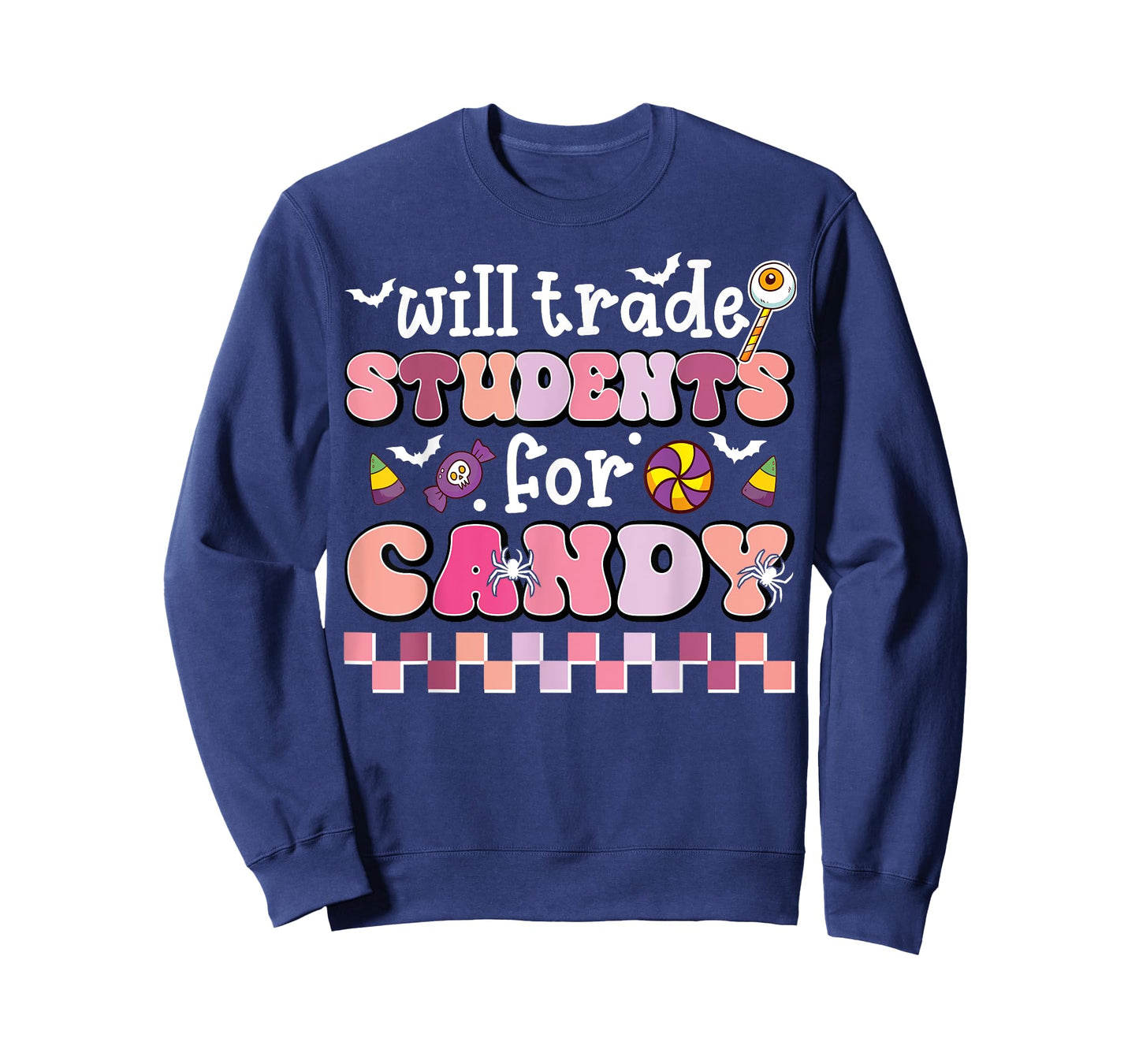 Will Trade Students For Candy Teacher Cute Halloween Costume T-Shirt