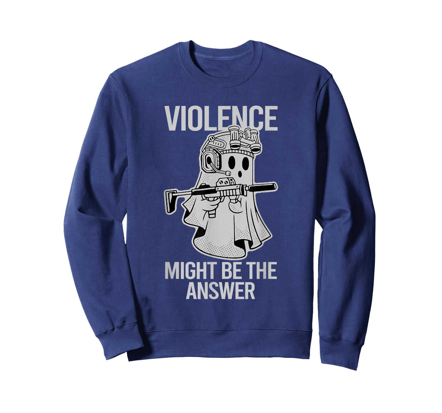 Awesome Violence Might Be The Answer Ghost Quote Saying T-Shirt