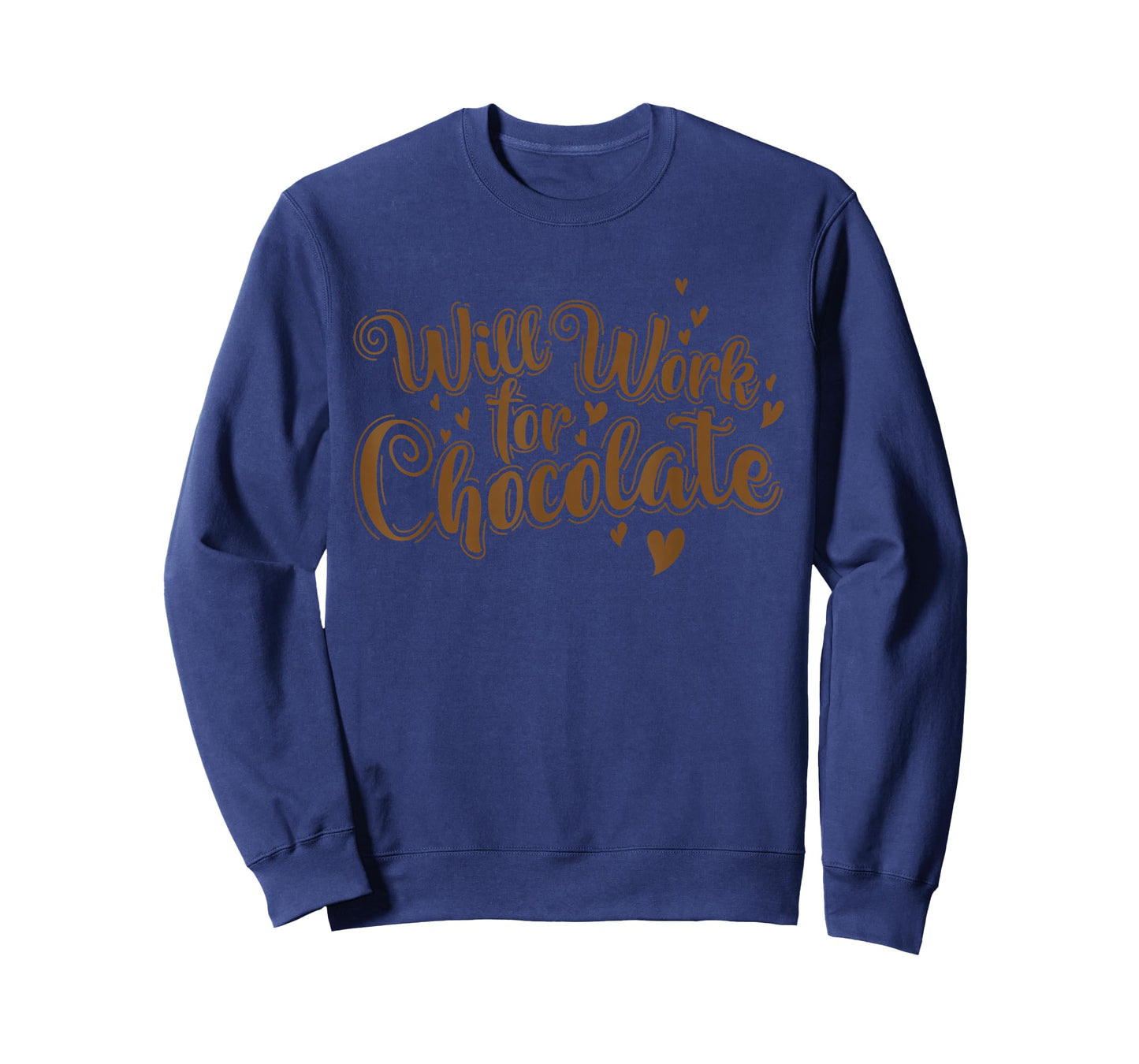 Chocolate Will Work for Chocolate T-Shirt